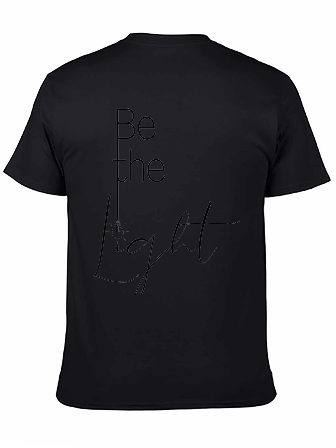 Be The Light Stylish Graphic Tee