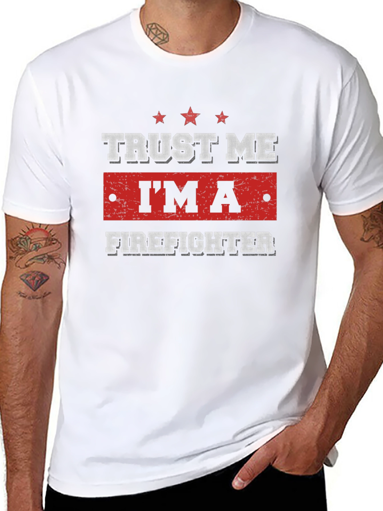 Trust Me Im A Firefighter T-Shirt
