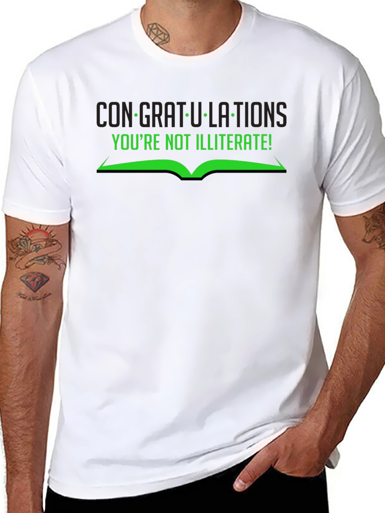 Congratulations Youre Not Illiterate T-Shirt