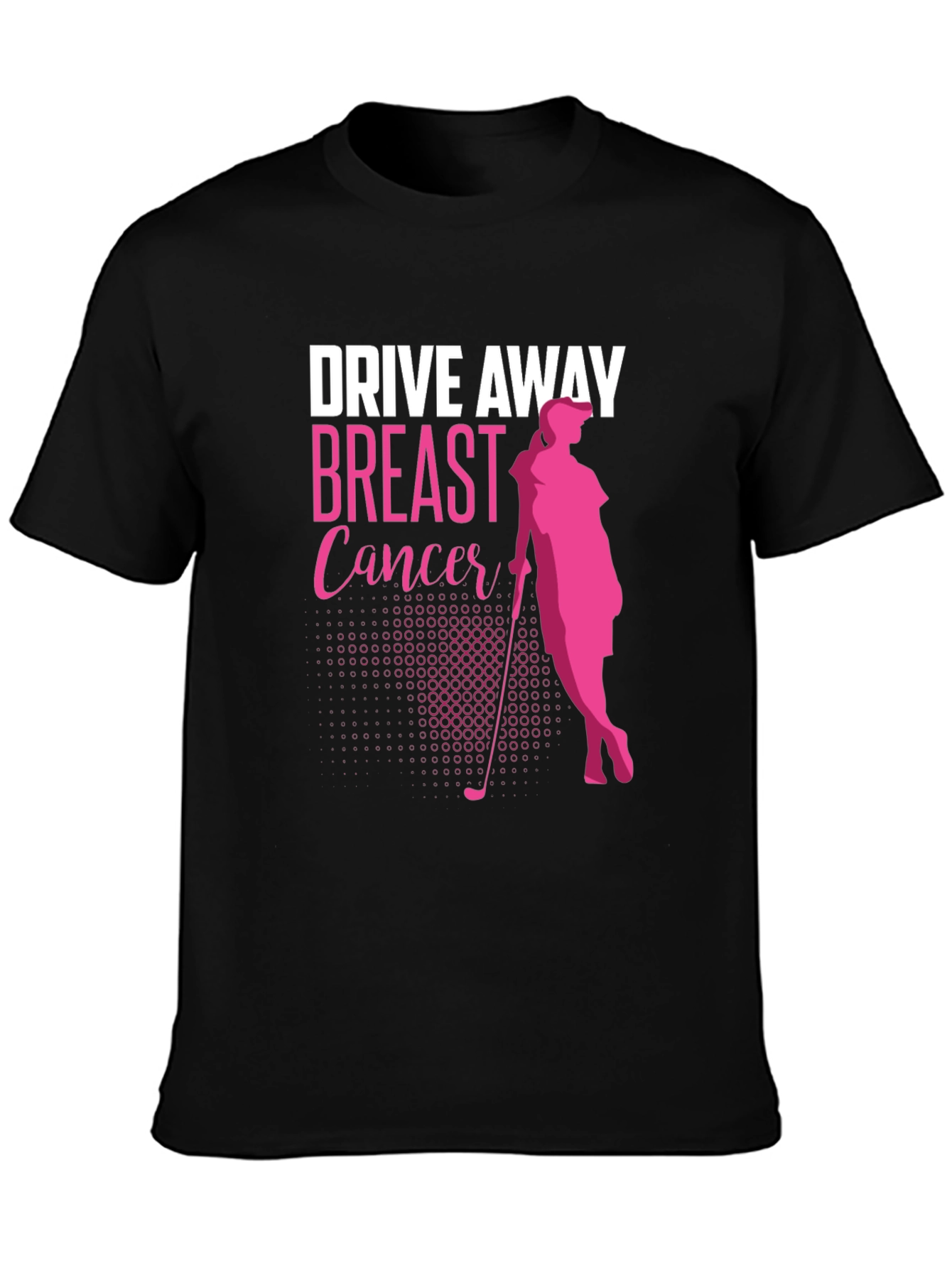 Drive Away Breast Cancer T-Shirt