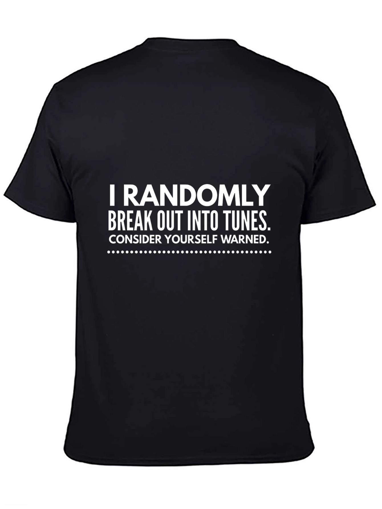 Funny Randomly Break into Tunes Graphic Tee