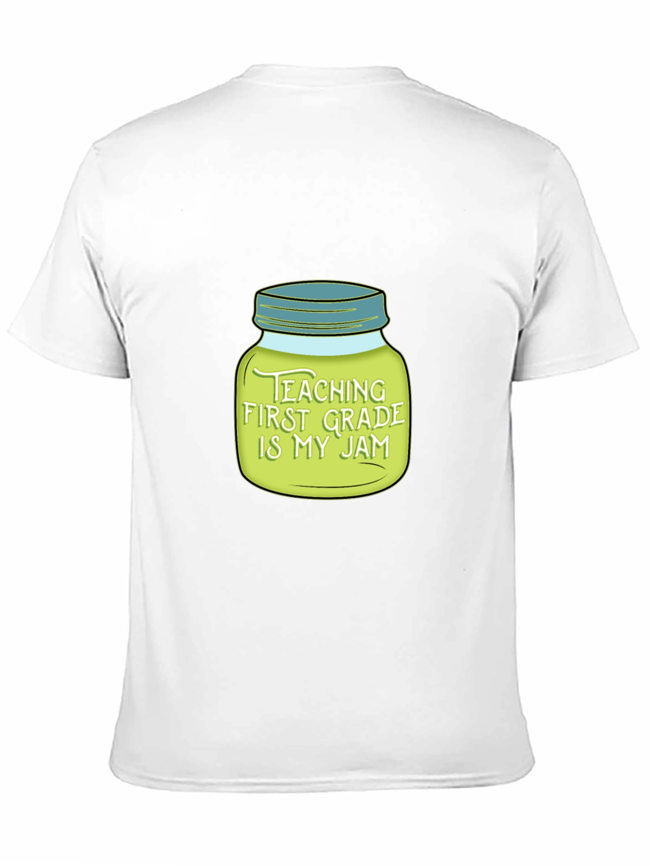 Teaching First Grade Is My Jam T-Shirt
