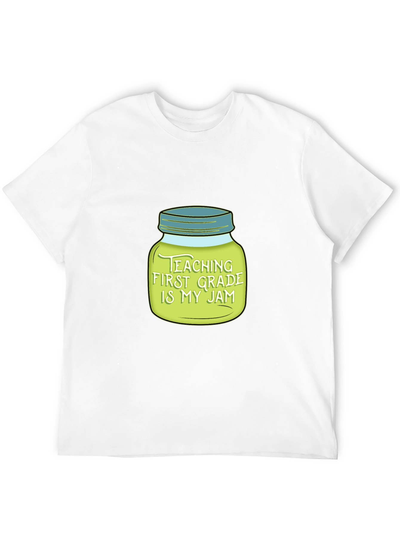 Teaching First Grade Is My Jam T-Shirt