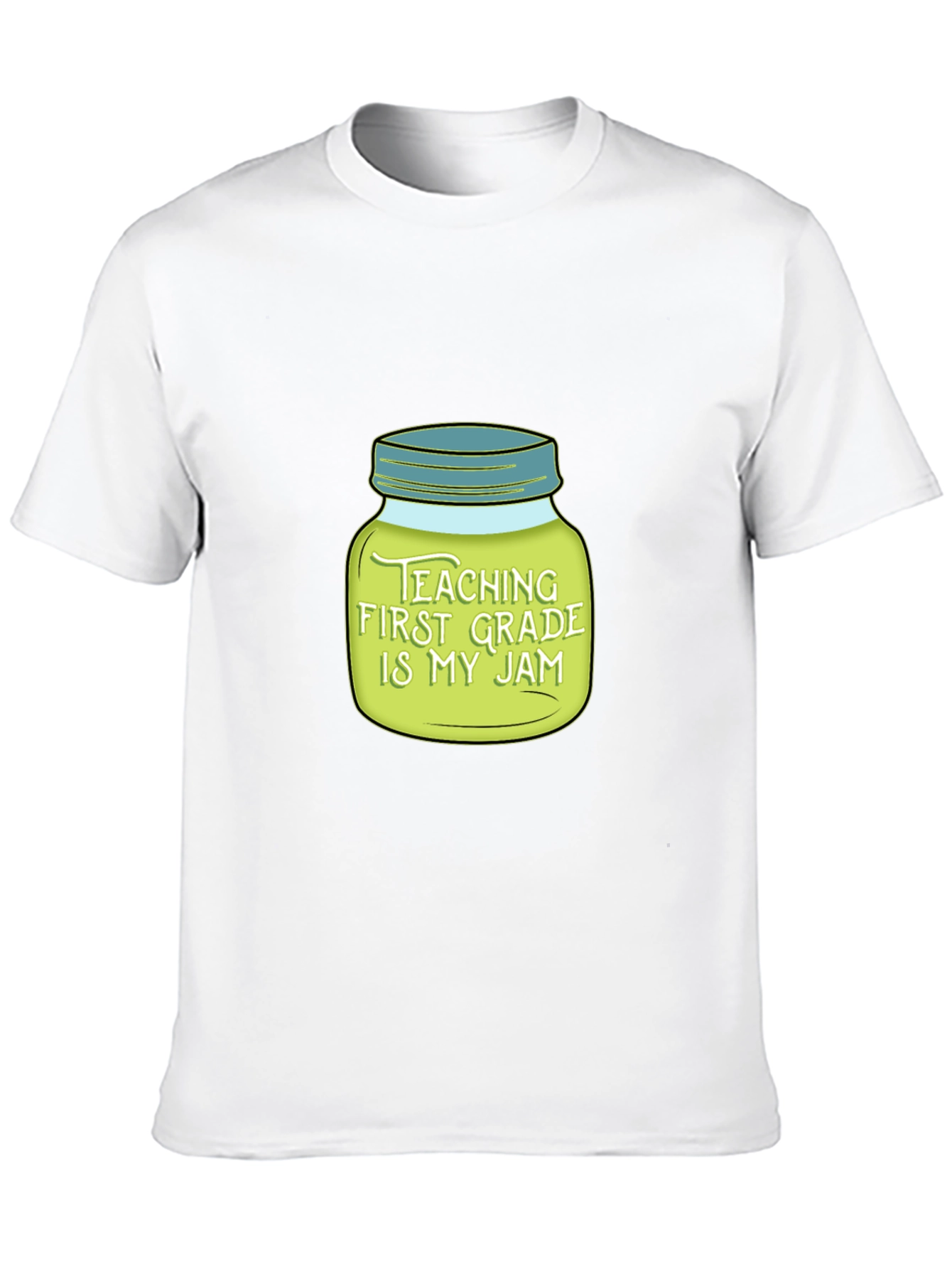 Teaching First Grade Is My Jam T-Shirt