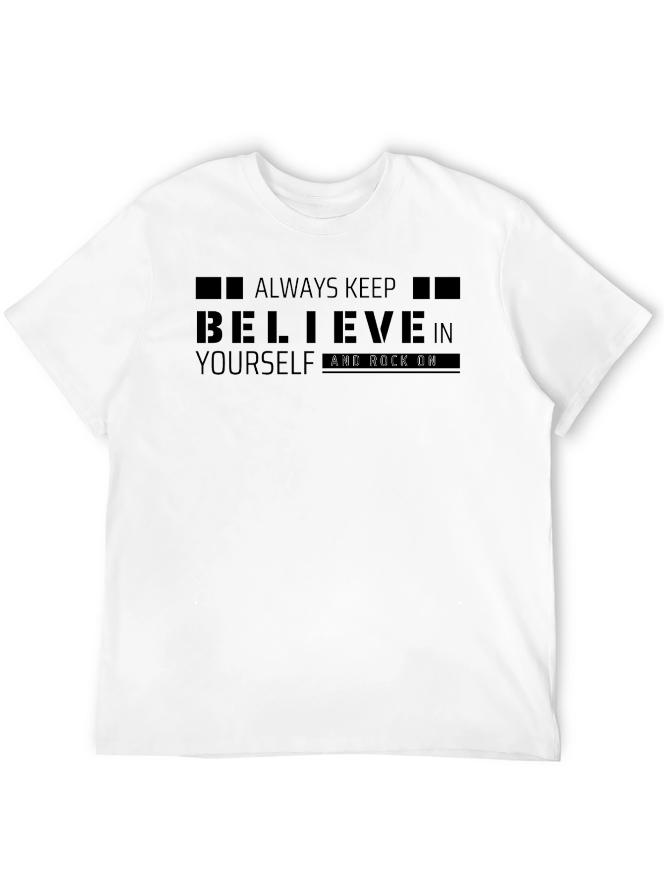 Believe In Yourself T-Shirt - Rock On!