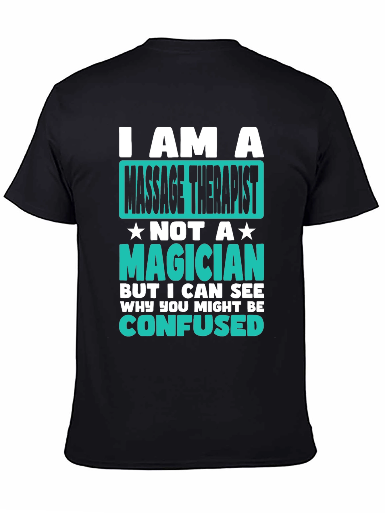 Massage Therapist T-Shirt Funny Magician Gift