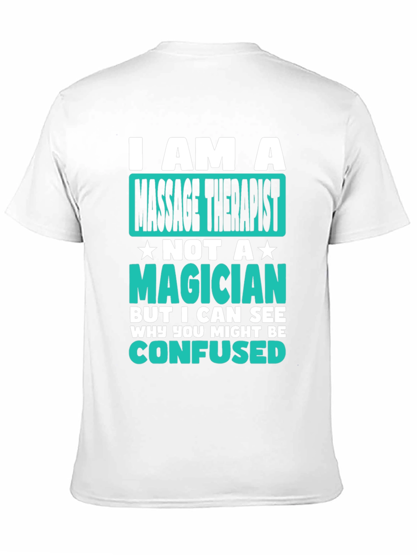 Massage Therapist T-Shirt Funny Magician Gift
