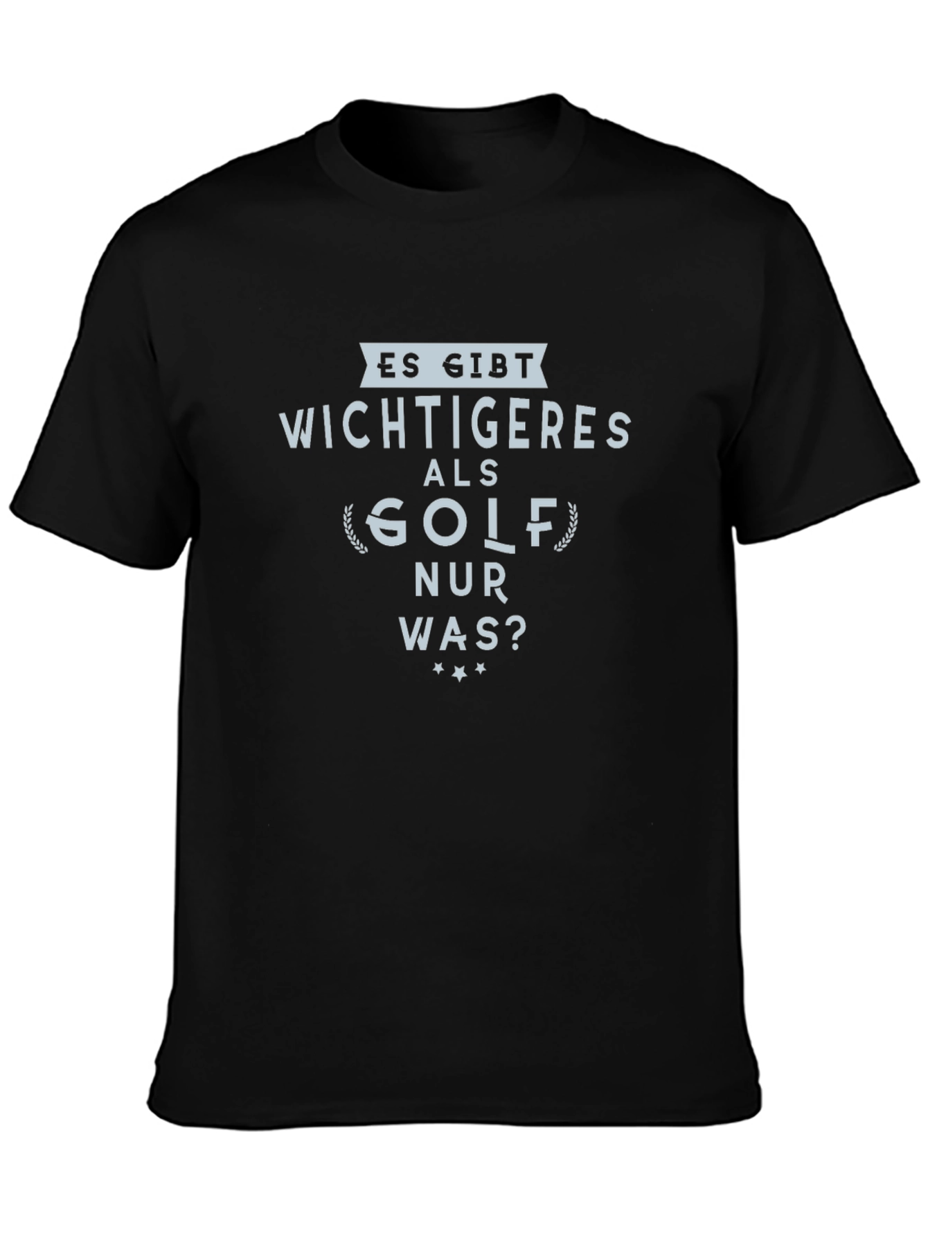 Funny Golf T-Shirt: Es Gibt Wichtigeres Als Golf