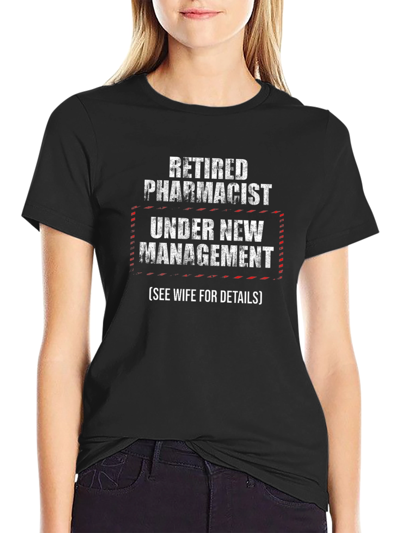 Retired Pharmacist Under New Management Graphic T-Shirt