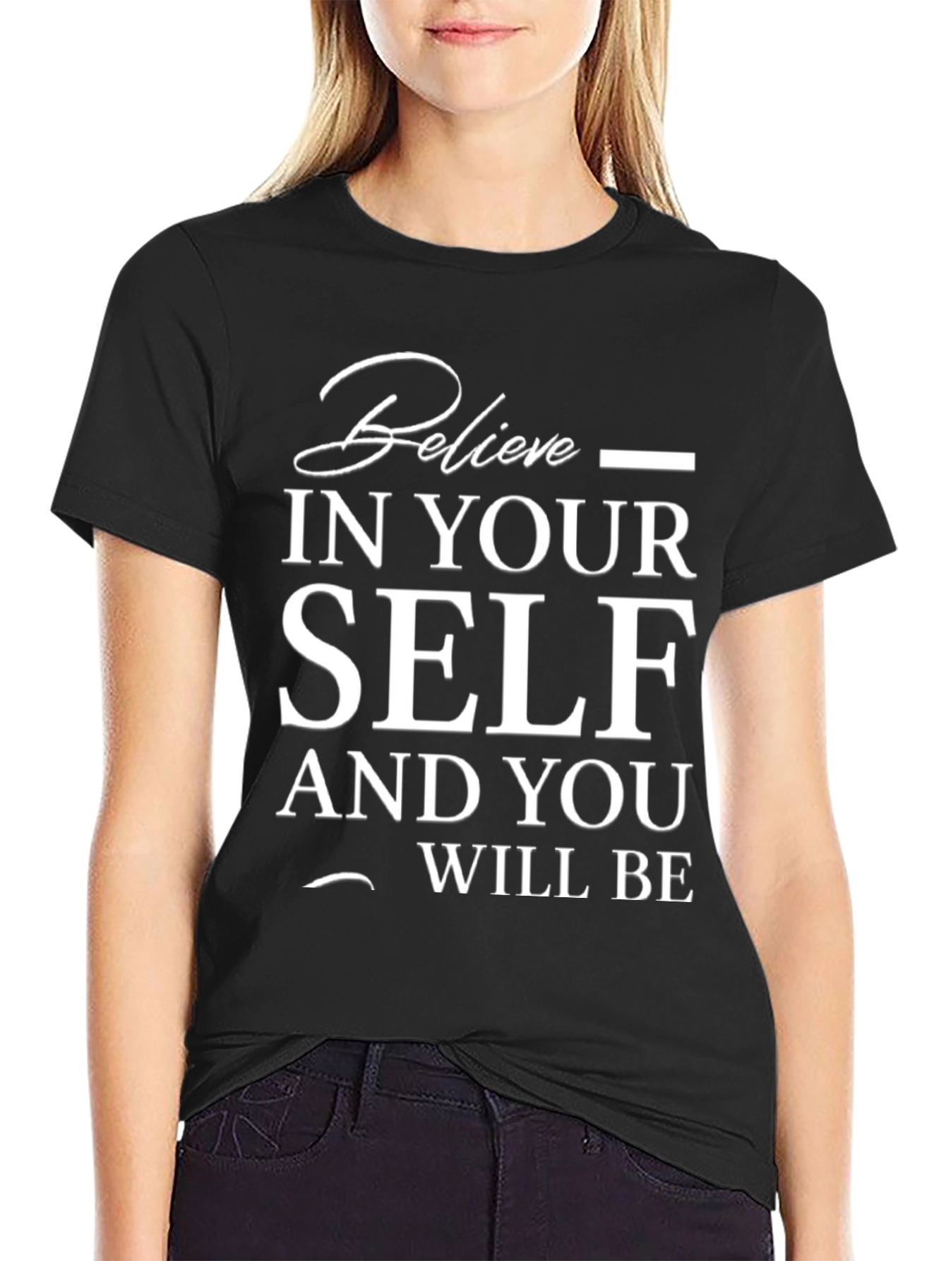 Believe in Yourself T-Shirt - Motivational Tee