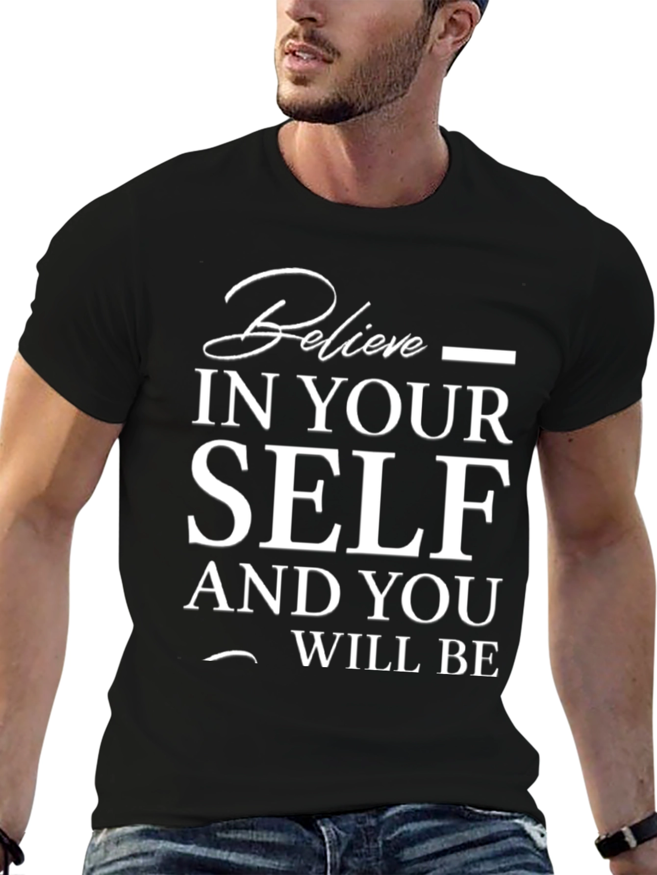 Believe in Yourself T-Shirt - Motivational Tee