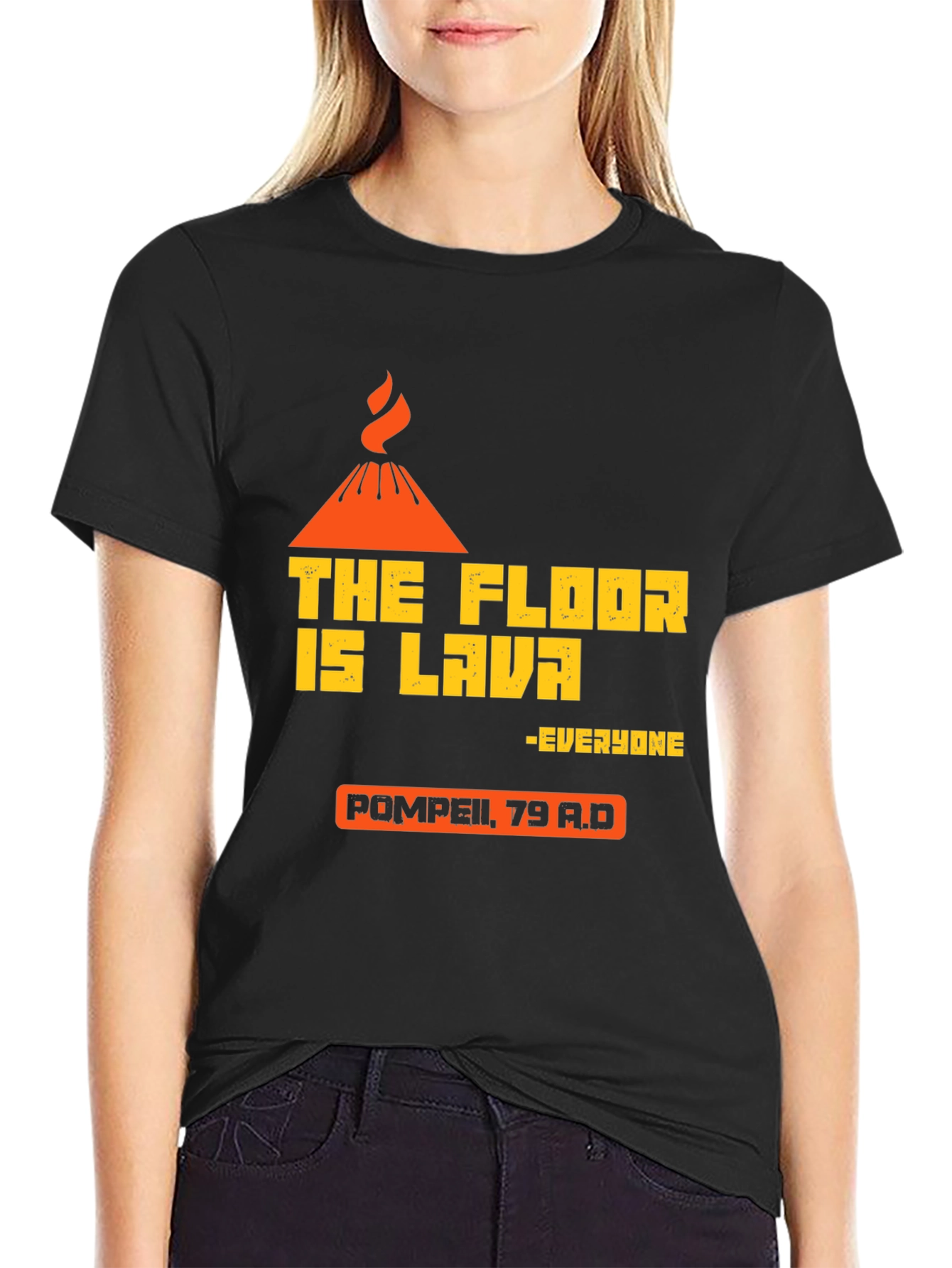 The Floor is Lava Pompeii T-Shirt