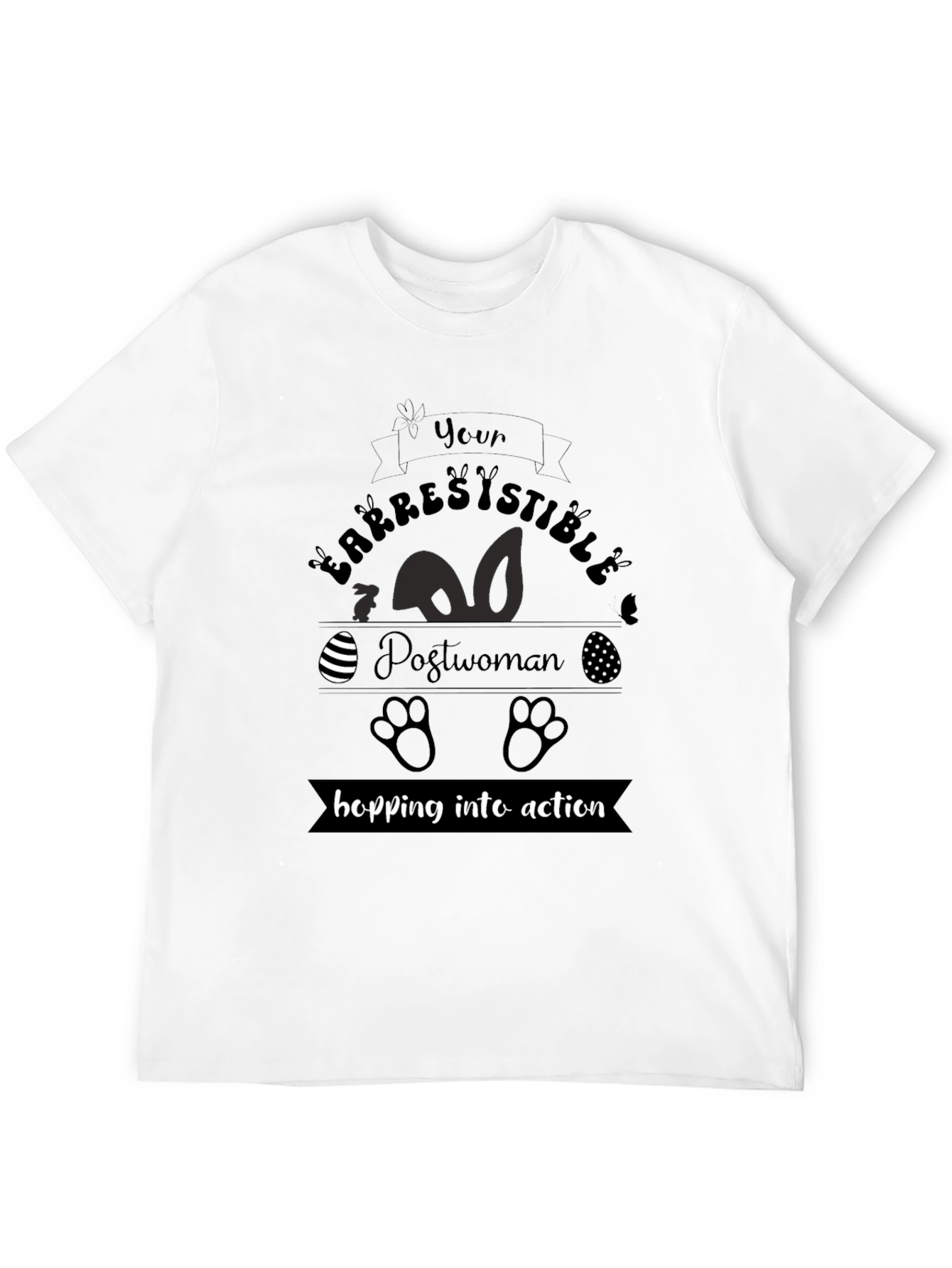 Irresistible Postwoman Easter T-Shirt