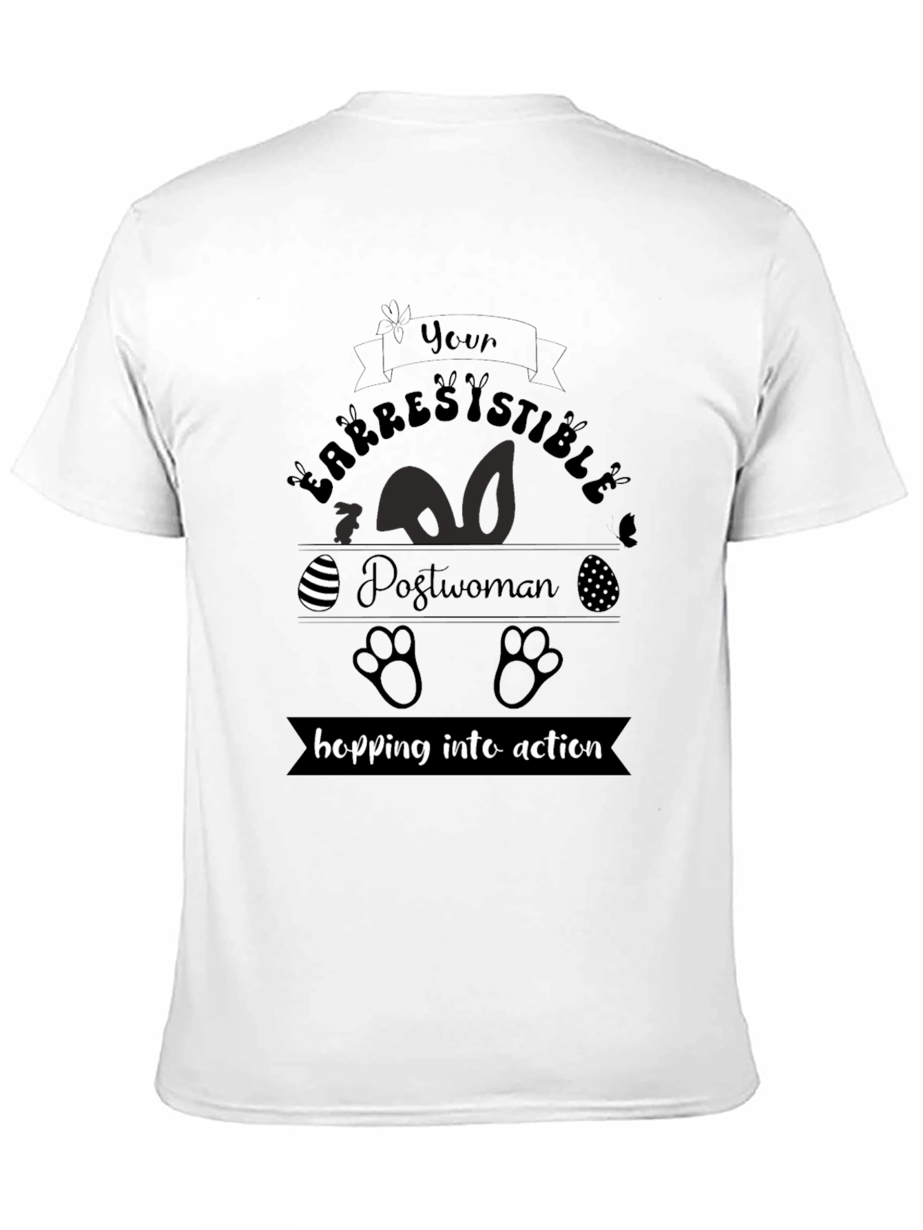 Irresistible Postwoman Easter T-Shirt