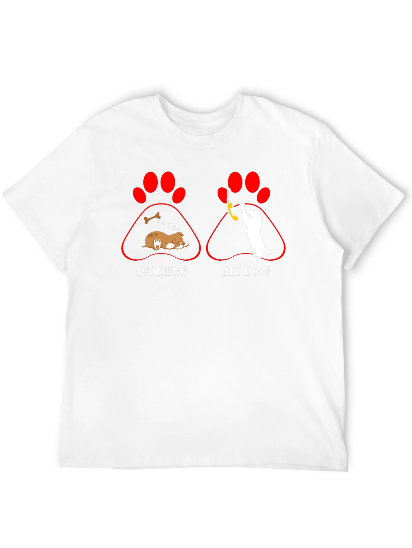 Funny Your Dog/My Dog Graphic Tee
