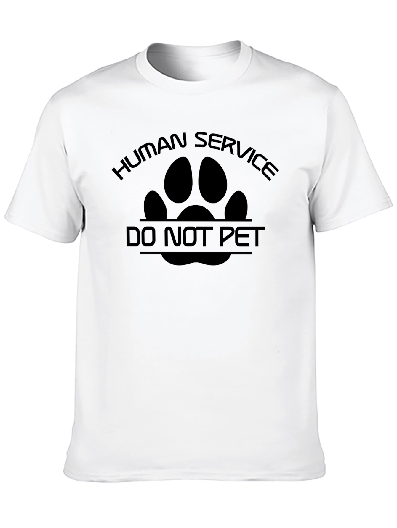 Human Service Do Not Pet T-Shirt
