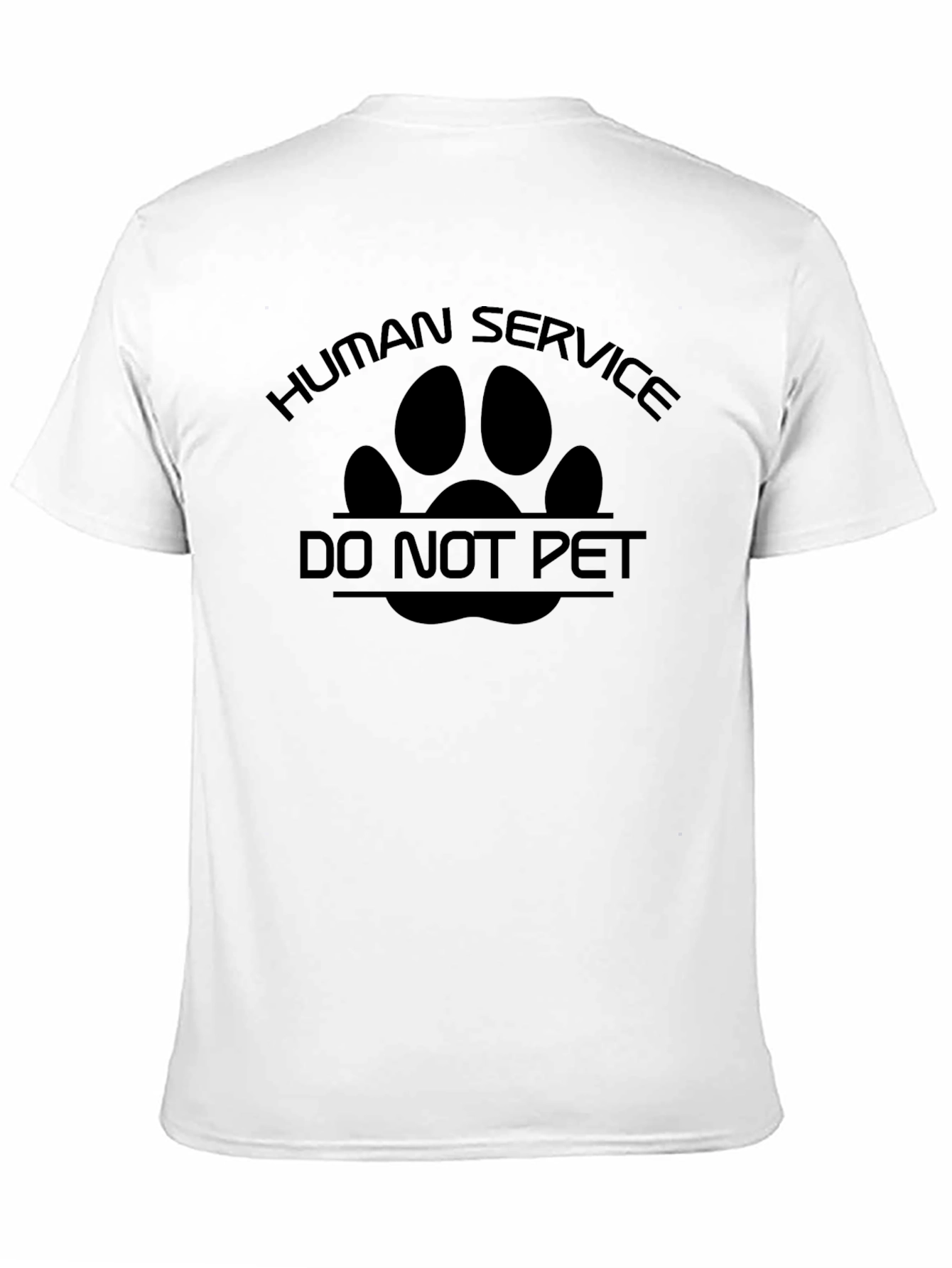Human Service Do Not Pet T-Shirt