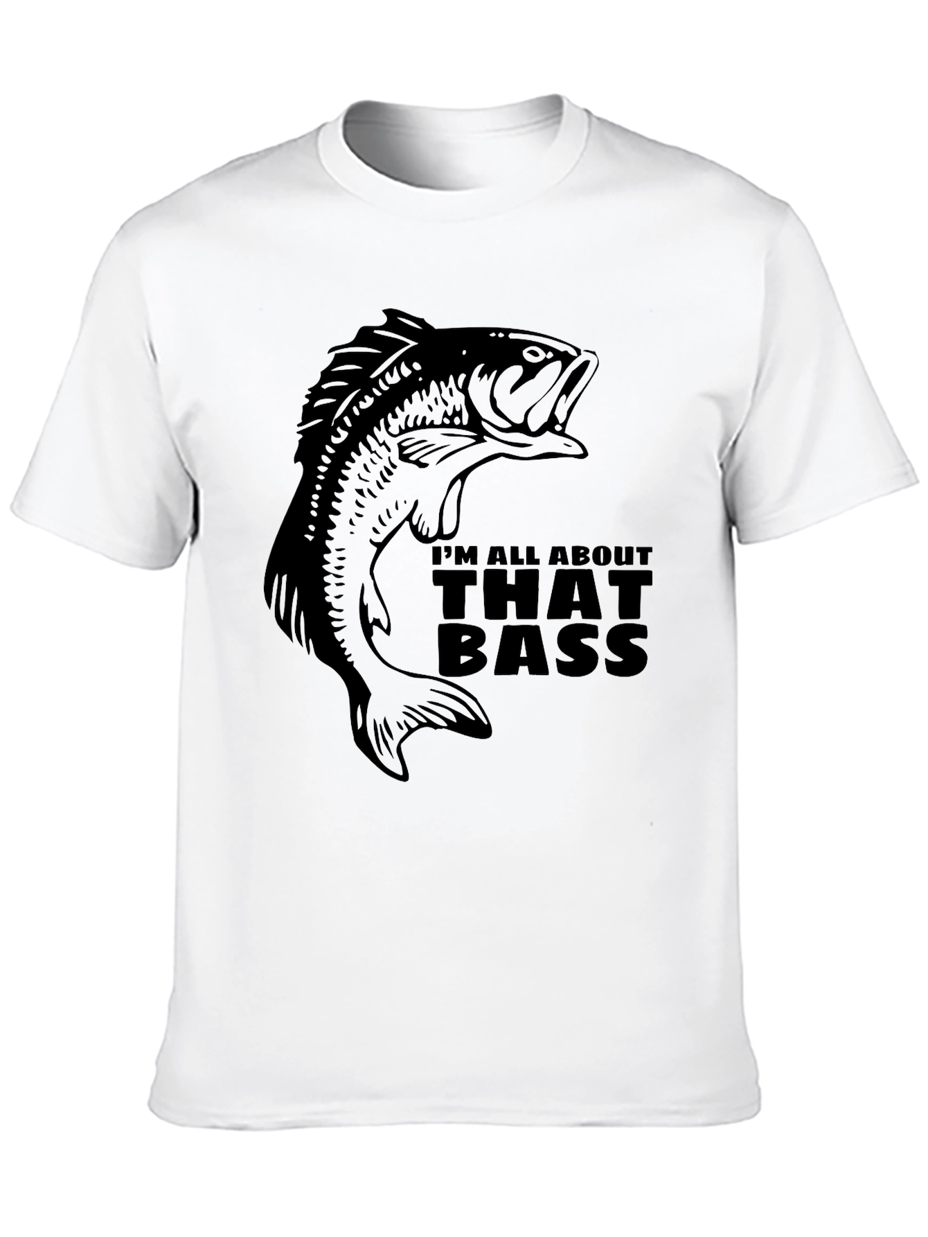 Im All About That Bass Black Fishing T-Shirt
