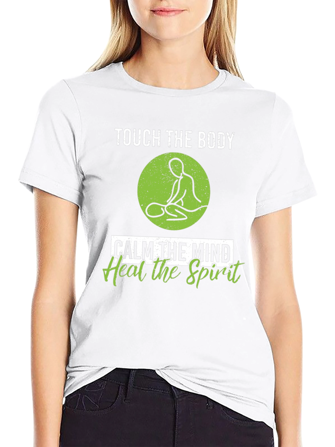 Touch the Body T-Shirt - Calm Mind Heal Spirit