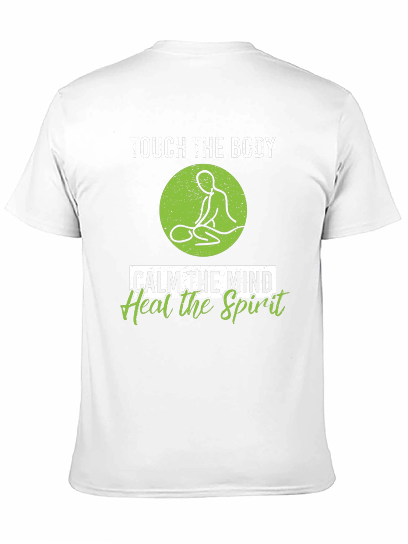 Touch the Body T-Shirt - Calm Mind Heal Spirit