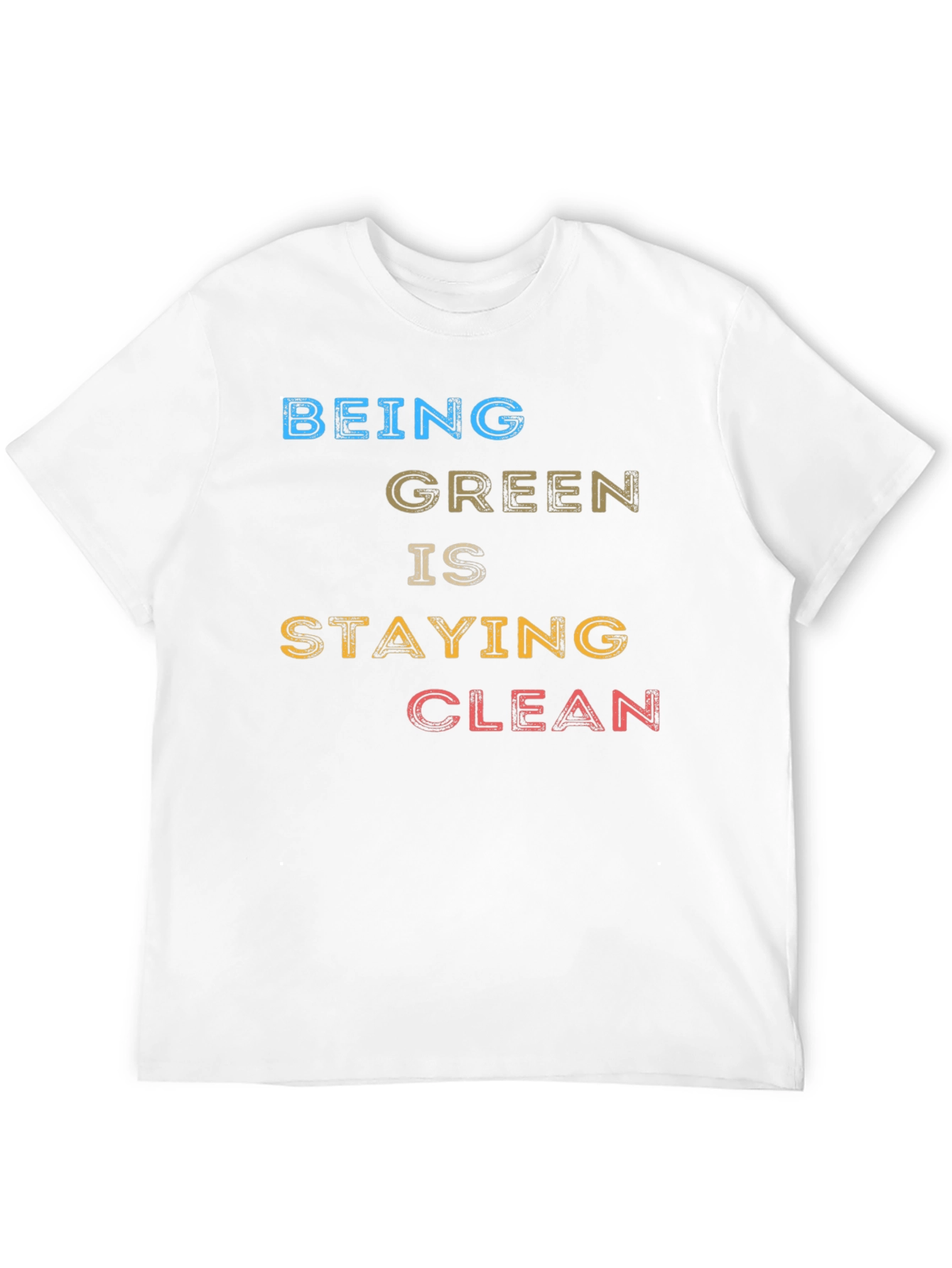 Being Green is Staying Clean Black T-Shirt