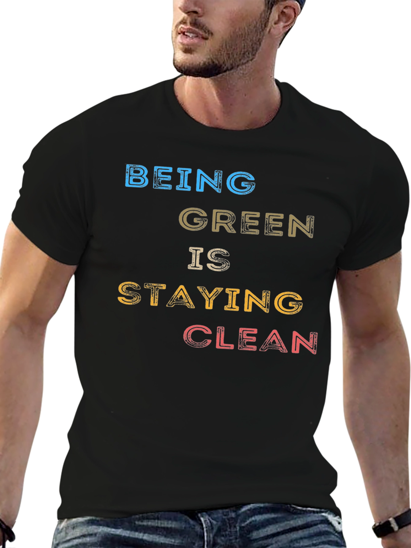 Being Green is Staying Clean Black T-Shirt