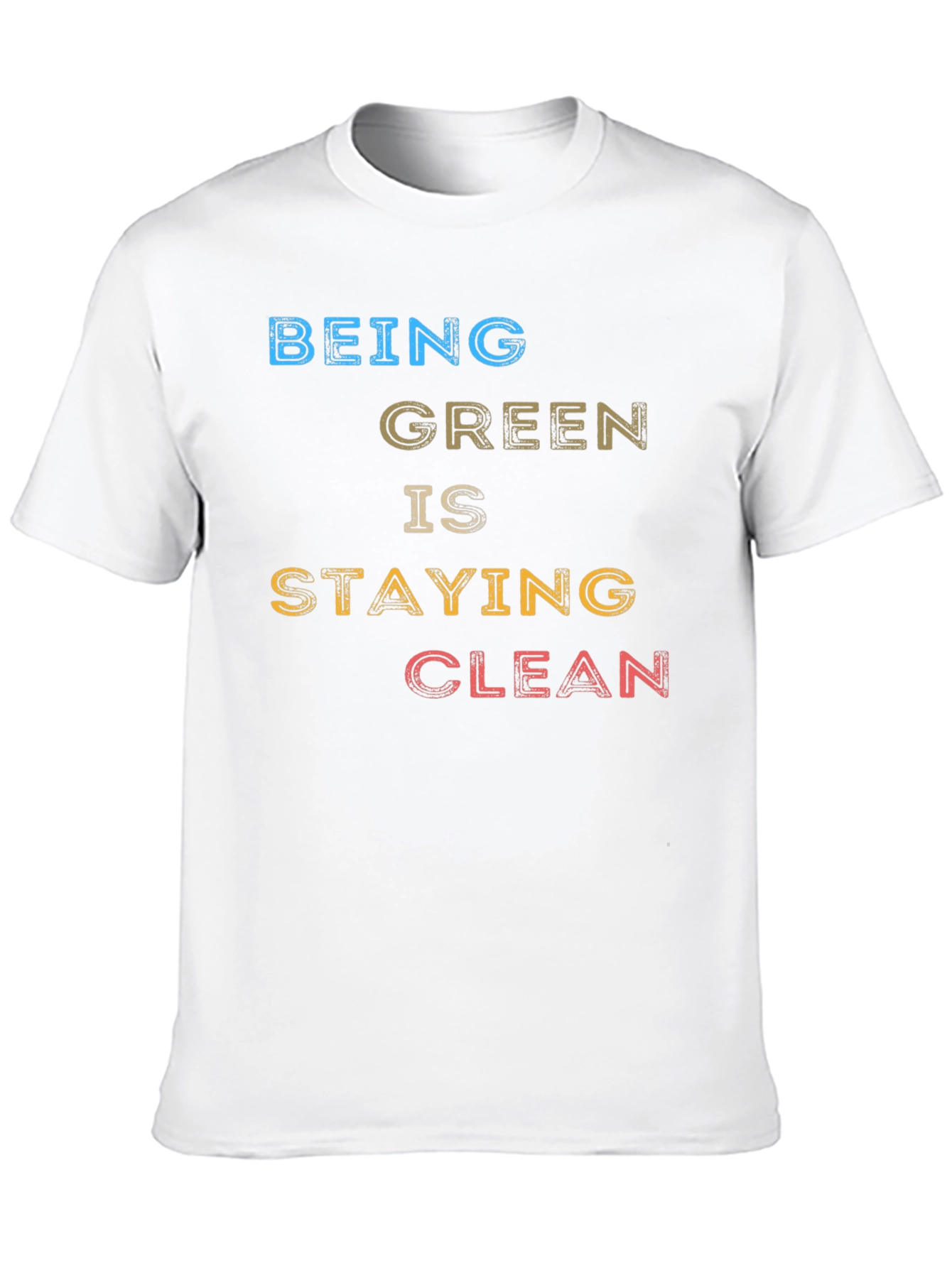 Being Green is Staying Clean Black T-Shirt