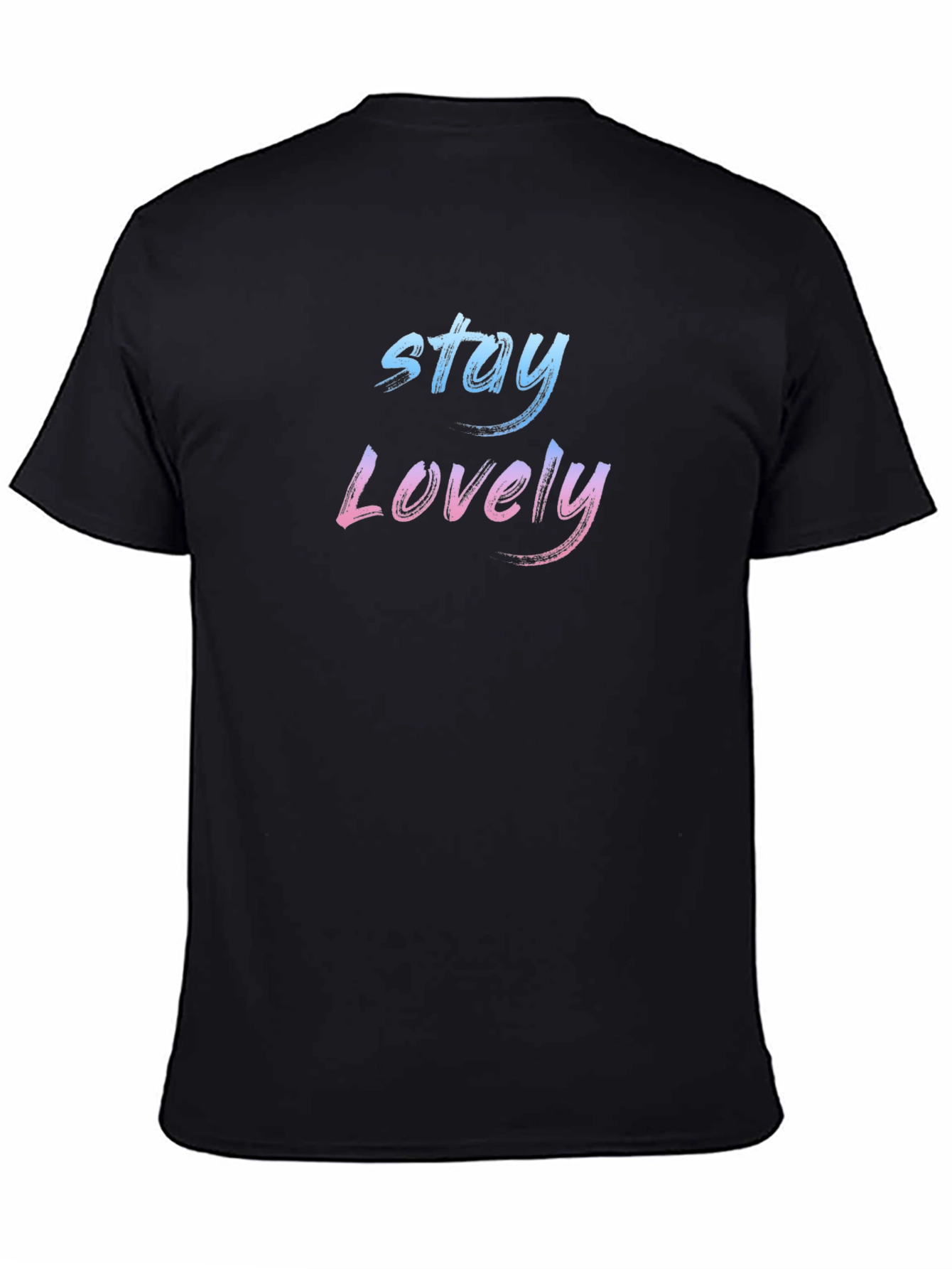 Stay Lovely Black Graphic T-Shirt