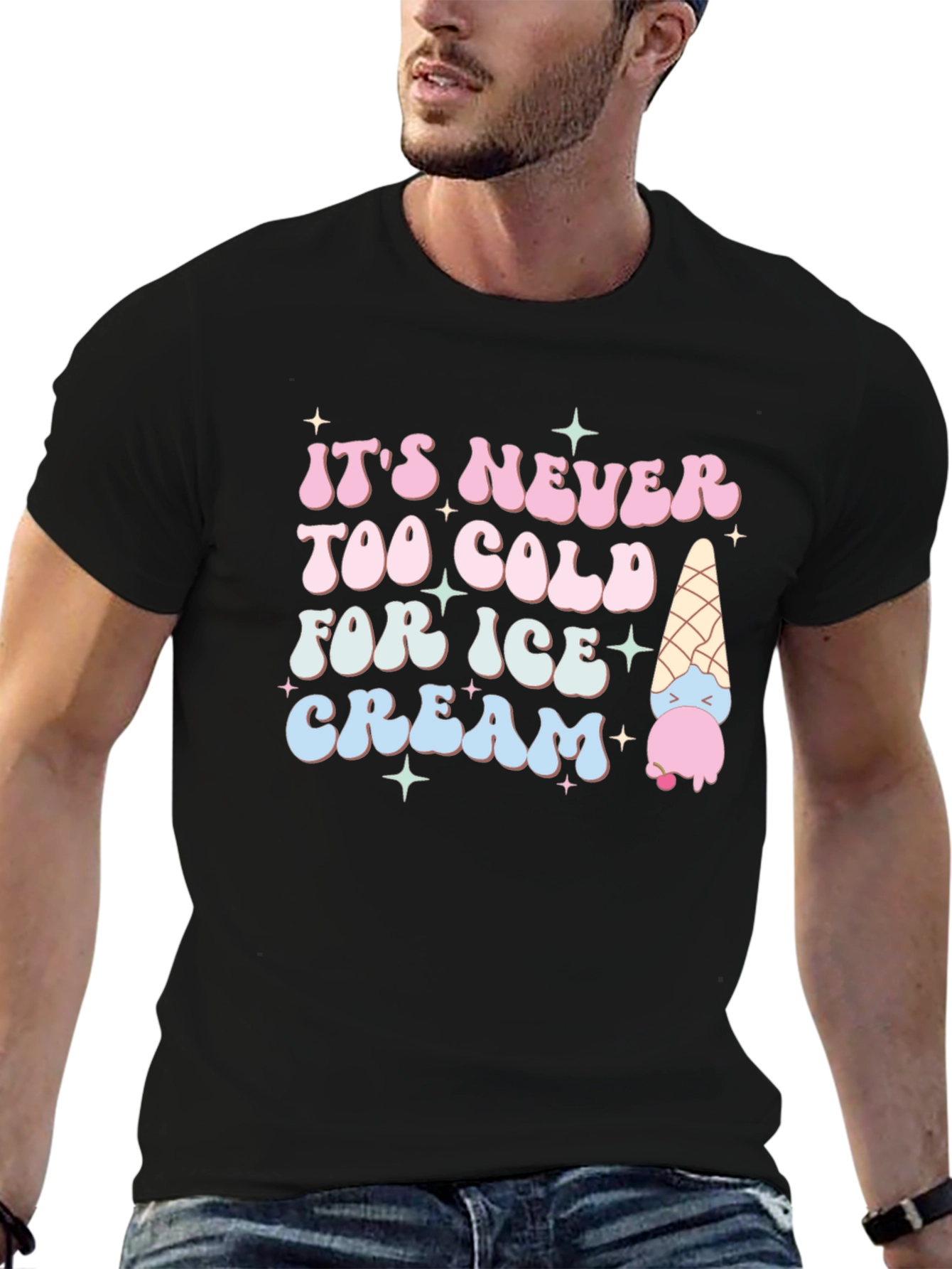 Its Never Too Cold Ice Cream T-Shirt