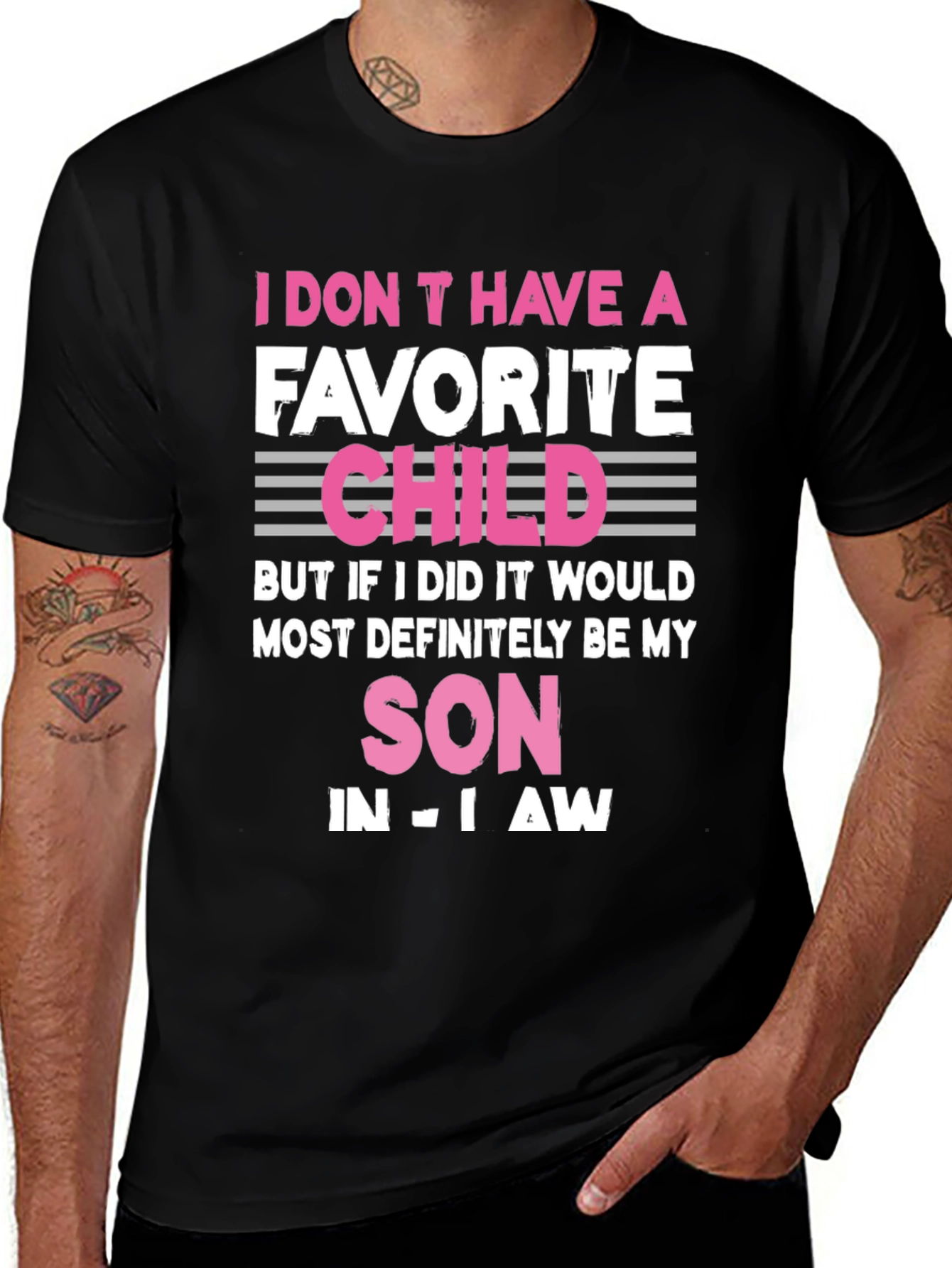 Humorous Favorite Child Son-in-Law T-Shirt