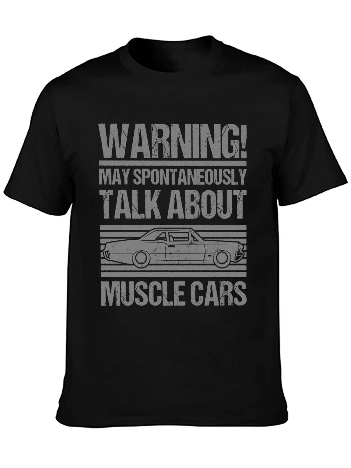 Warning Muscle Car T-Shirt - Spontaneously Talk About Cars!