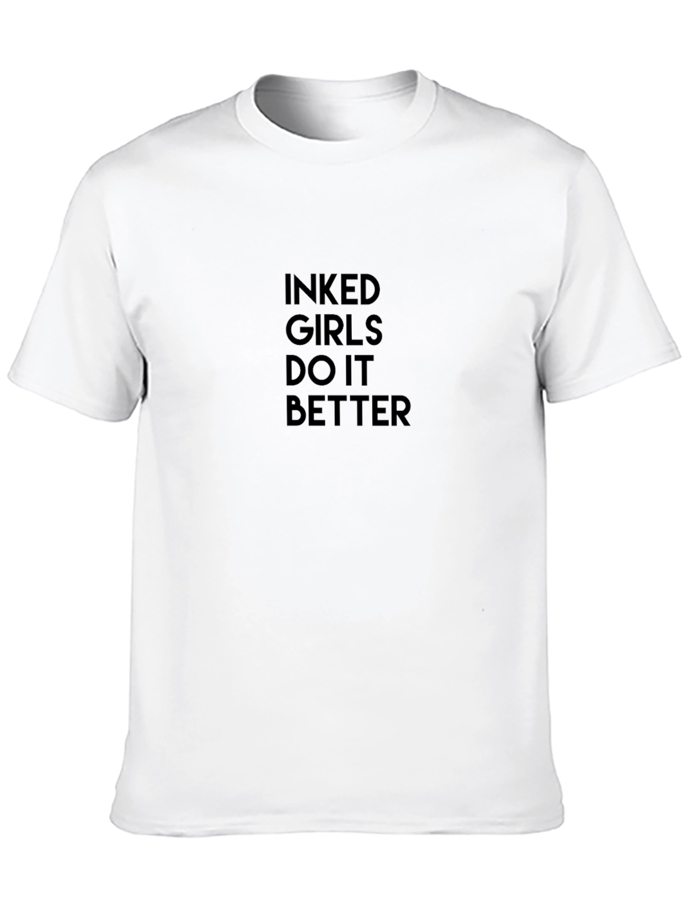 Inked Girls Do It Better T-Shirt