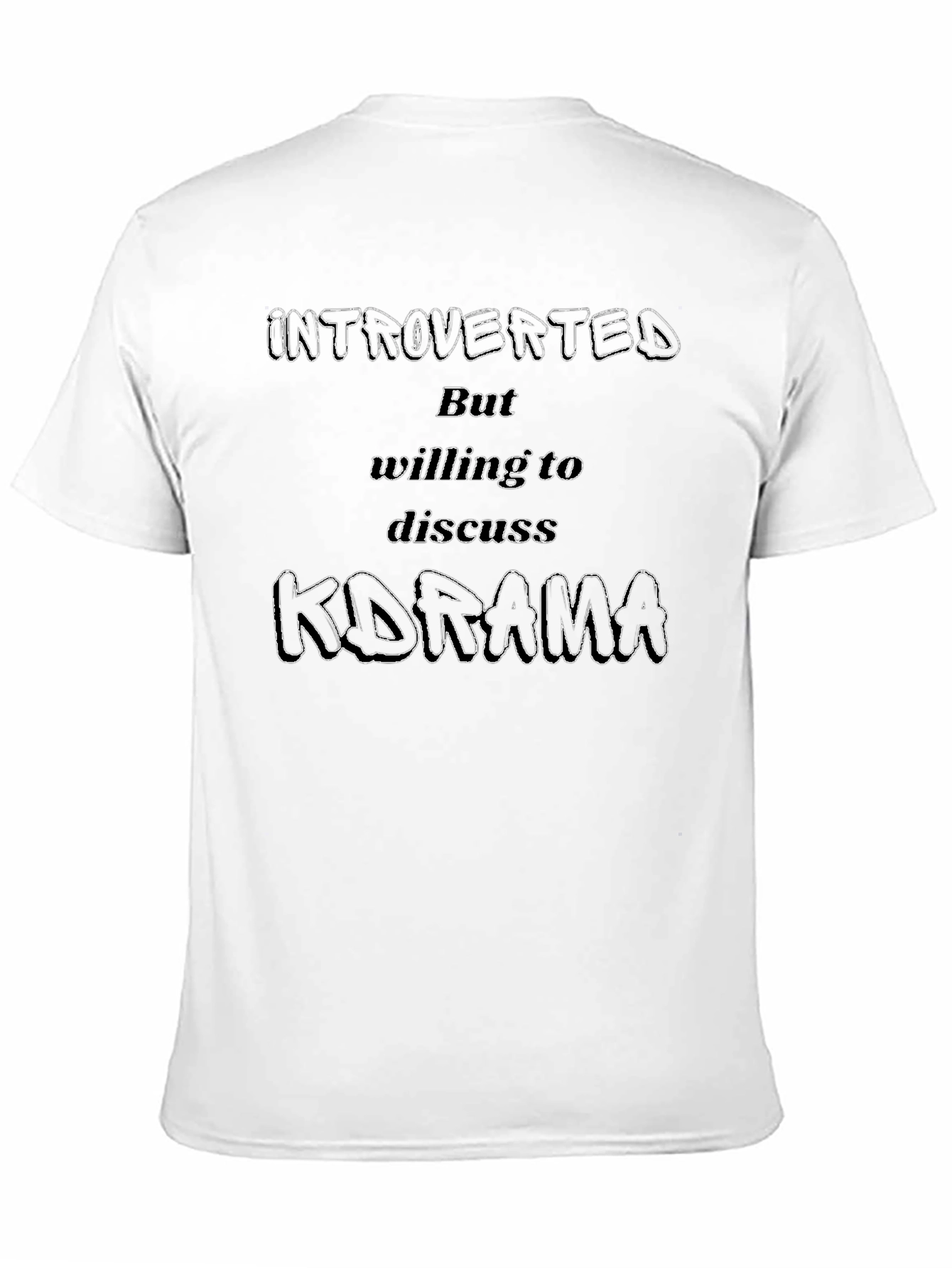 Introverted Kdrama Fan T-Shirt
