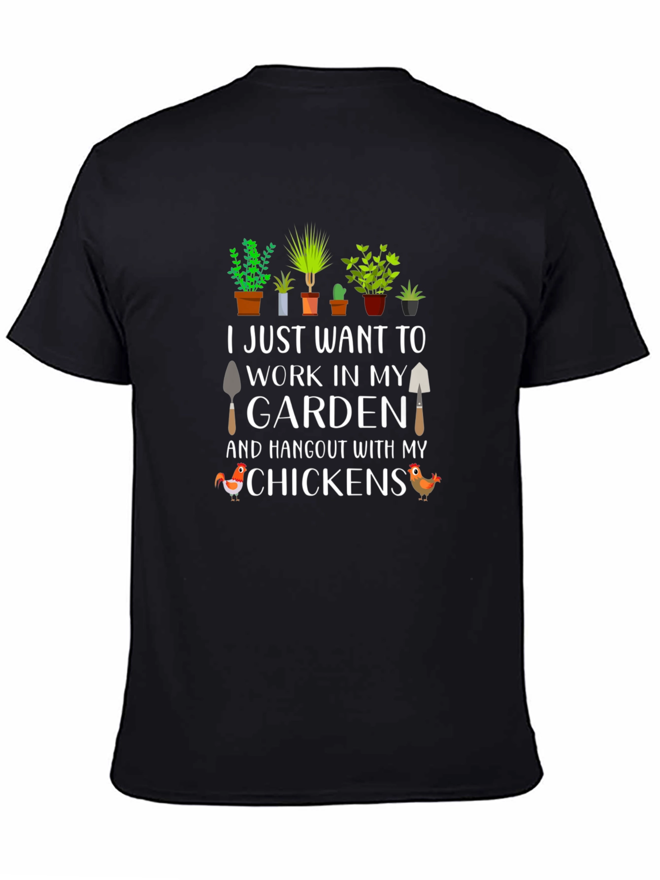 Gardening & Chicken Lover T-Shirt