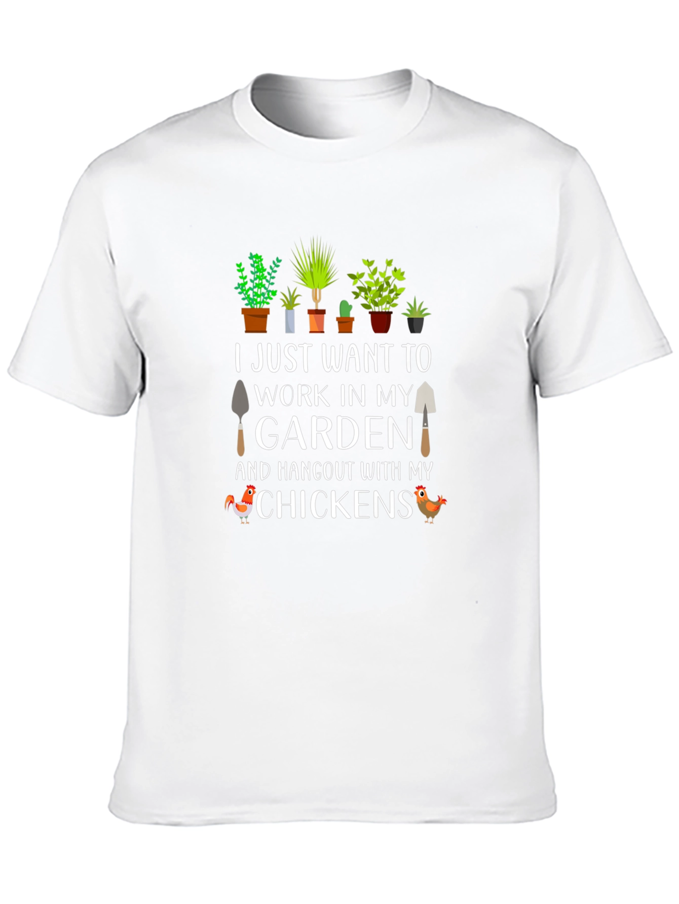 Gardening & Chicken Lover T-Shirt