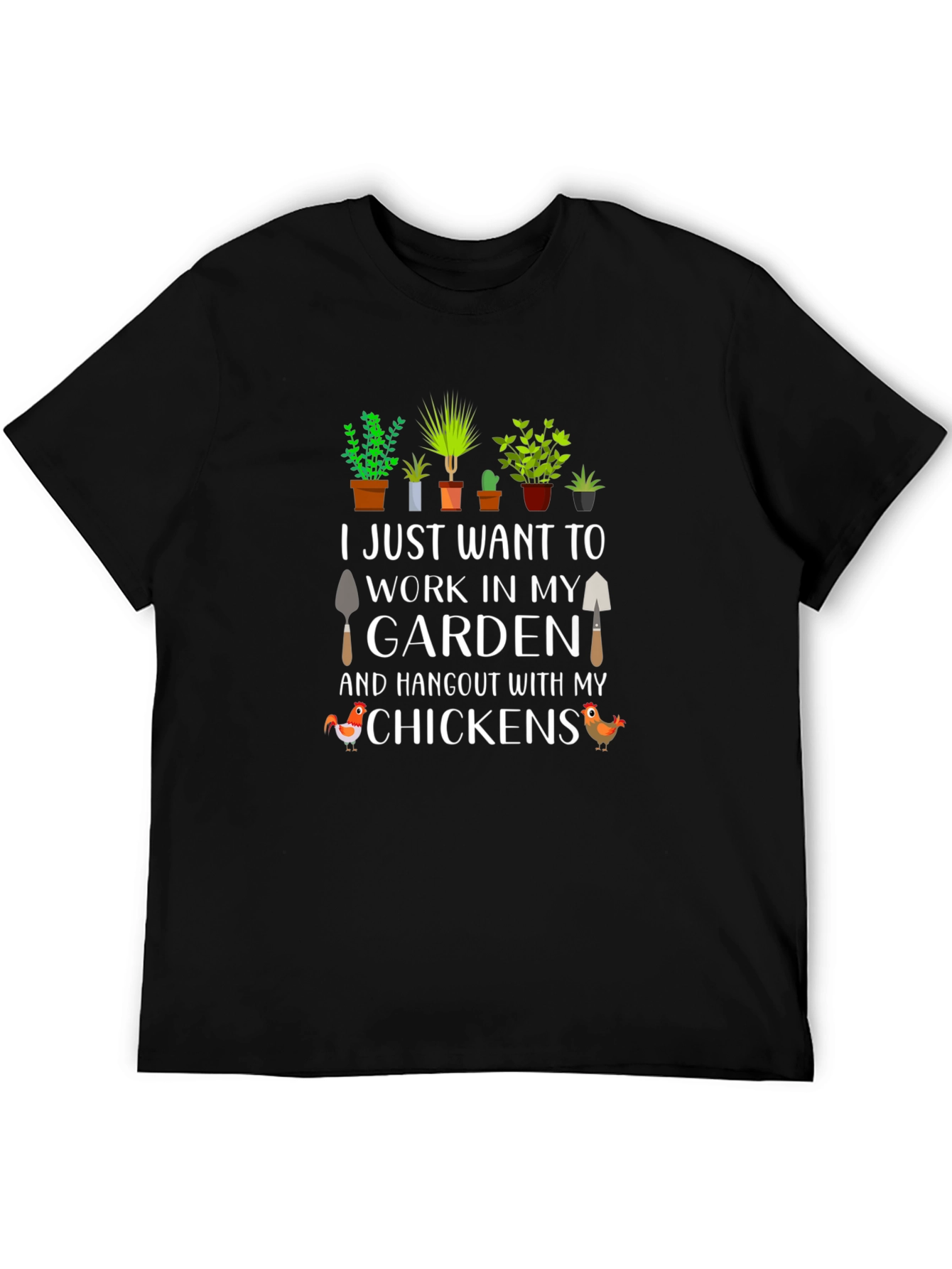 Gardening & Chicken Lover T-Shirt