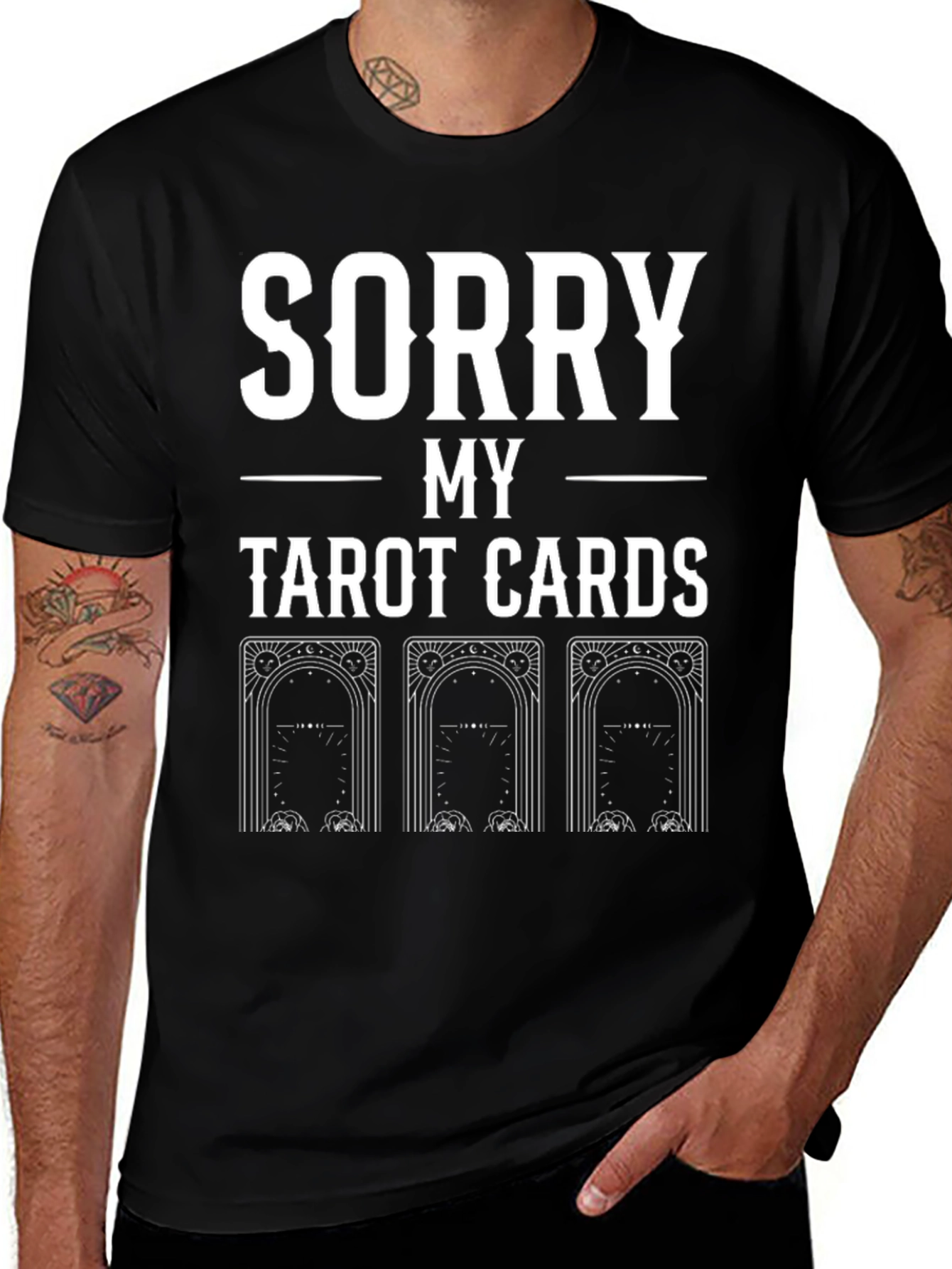 Sorry My Tarot Cards Graphic Tee