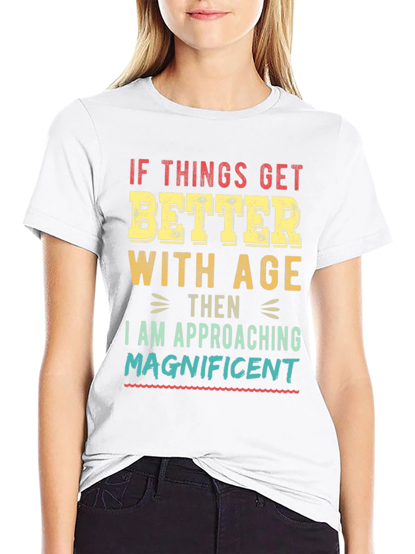 Funny Better With Age Graphic T-Shirt