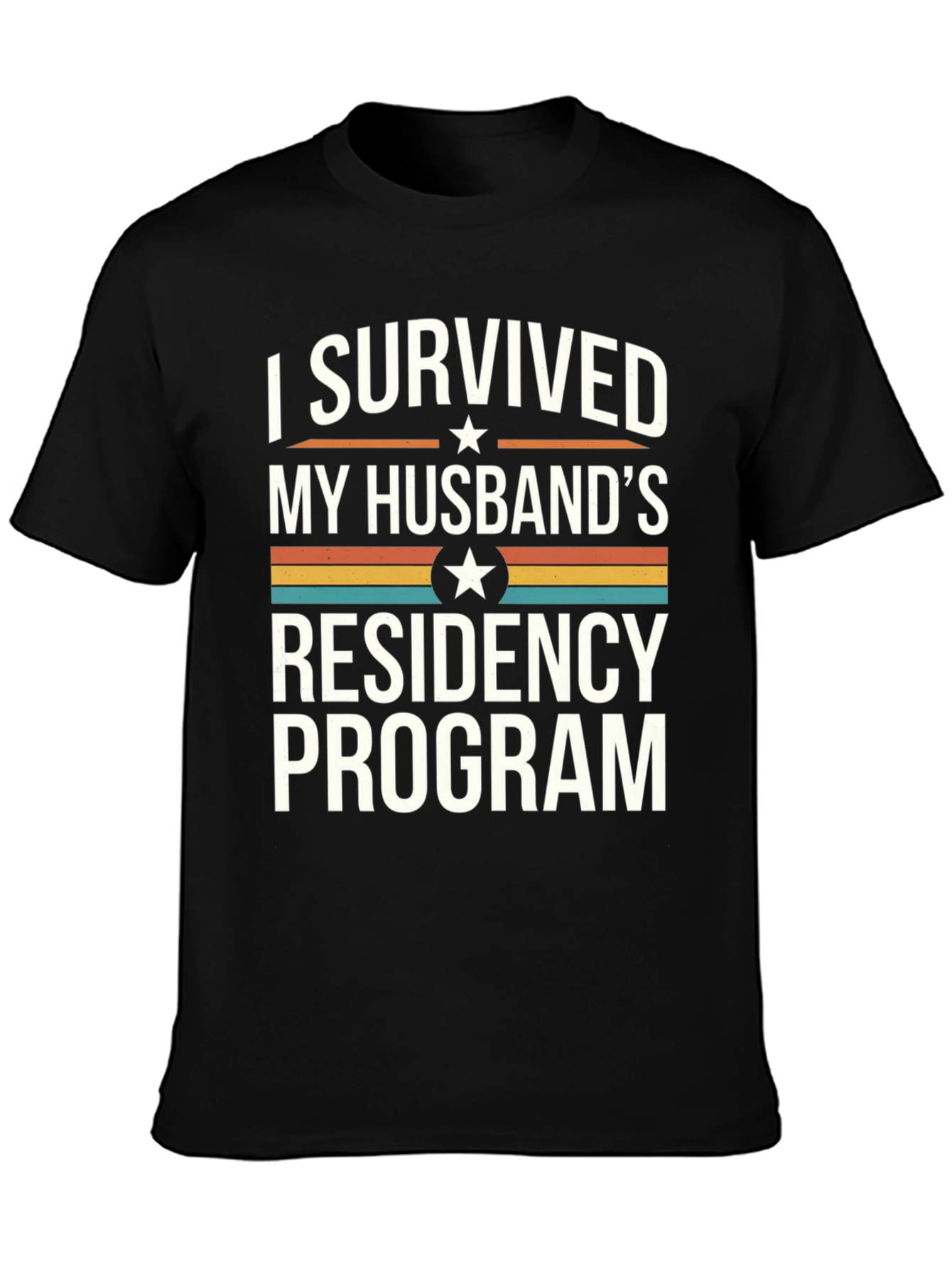 Husbands Residency Survivor T-Shirt