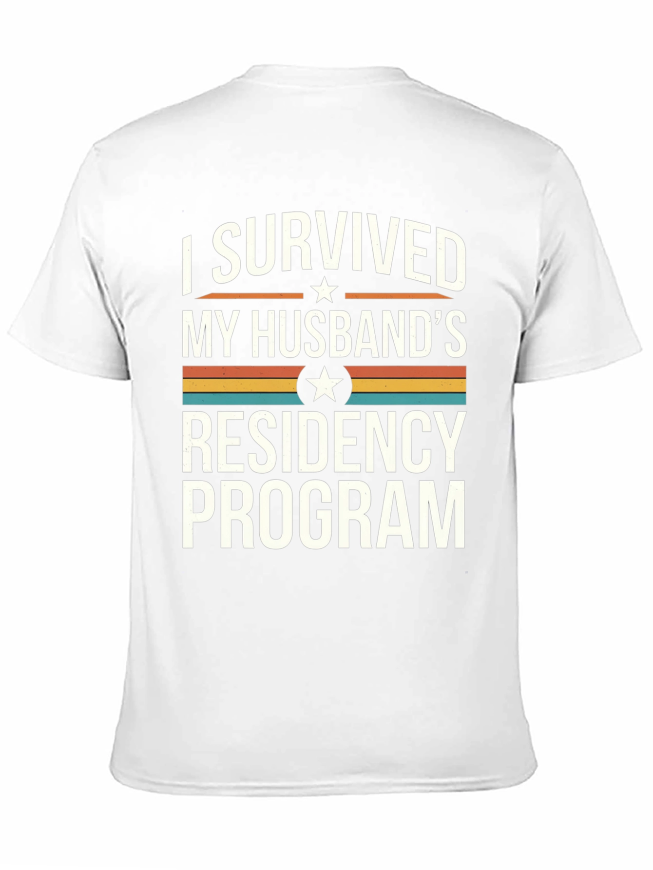 Husbands Residency Survivor T-Shirt
