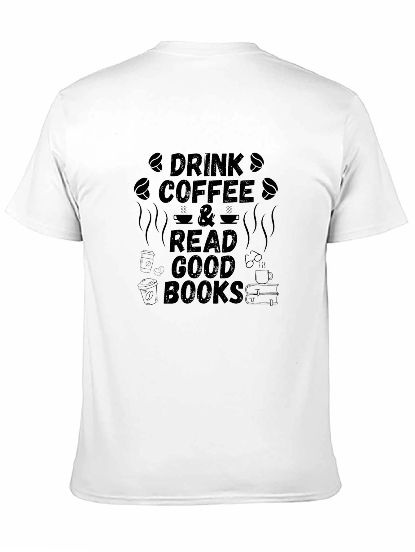 Drink Coffee and Read Good Books T-Shirt