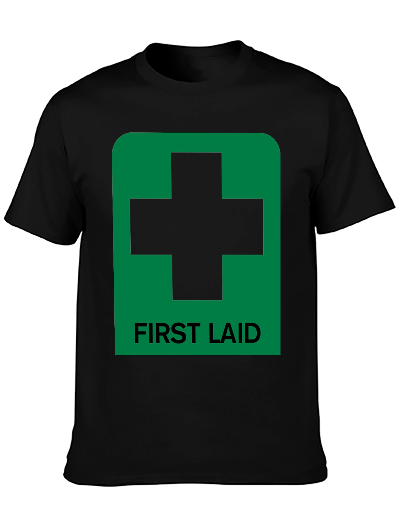 First Laid Funny Paramedic T-Shirt