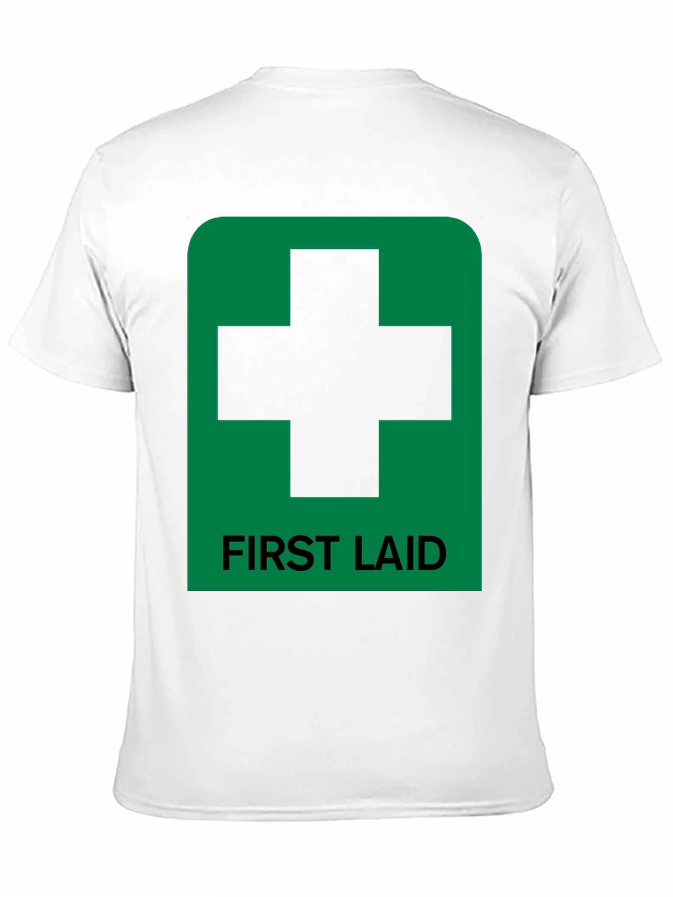 First Laid Funny Paramedic T-Shirt