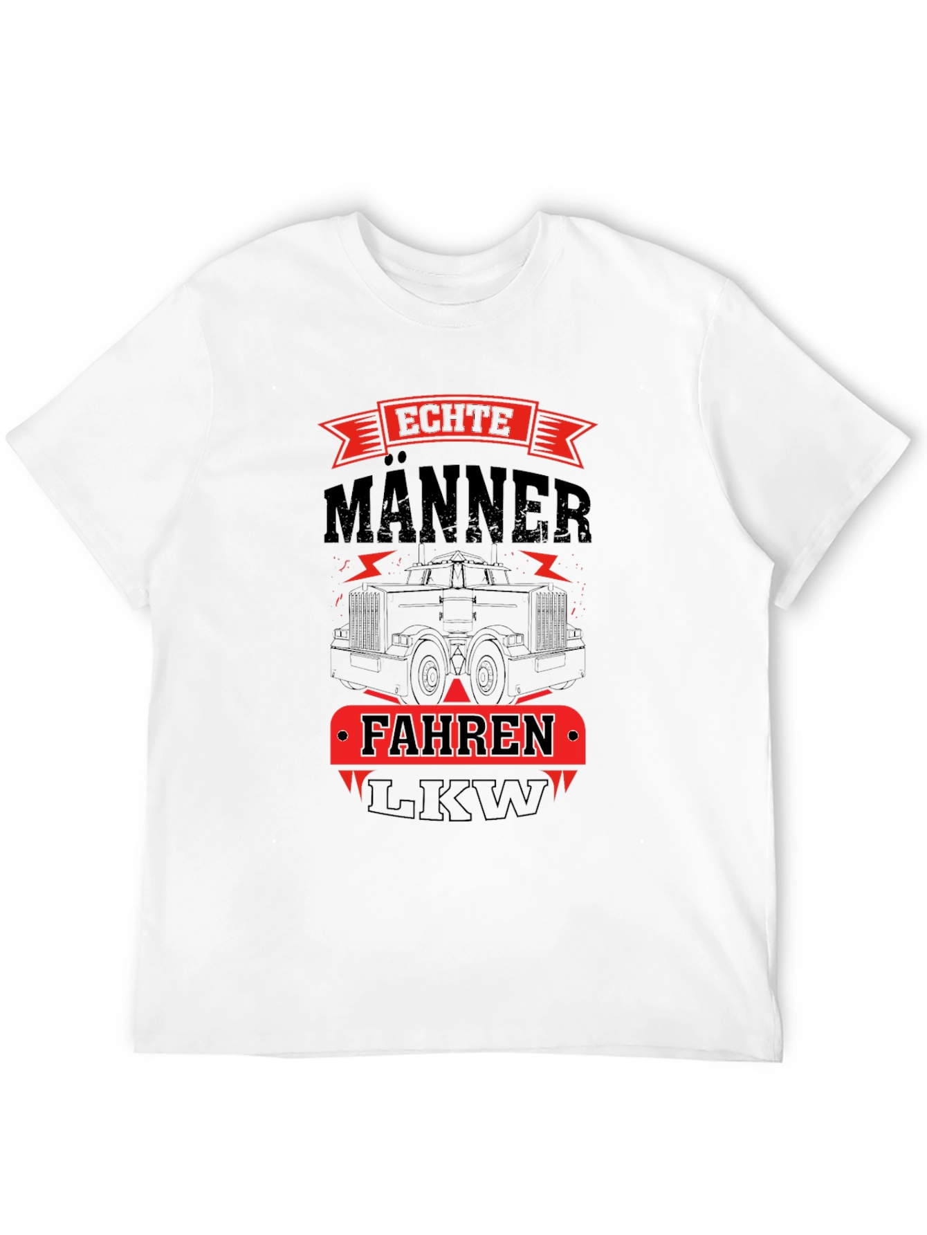 Echte Männer Fahren LKW T-Shirt - Trucker Tee