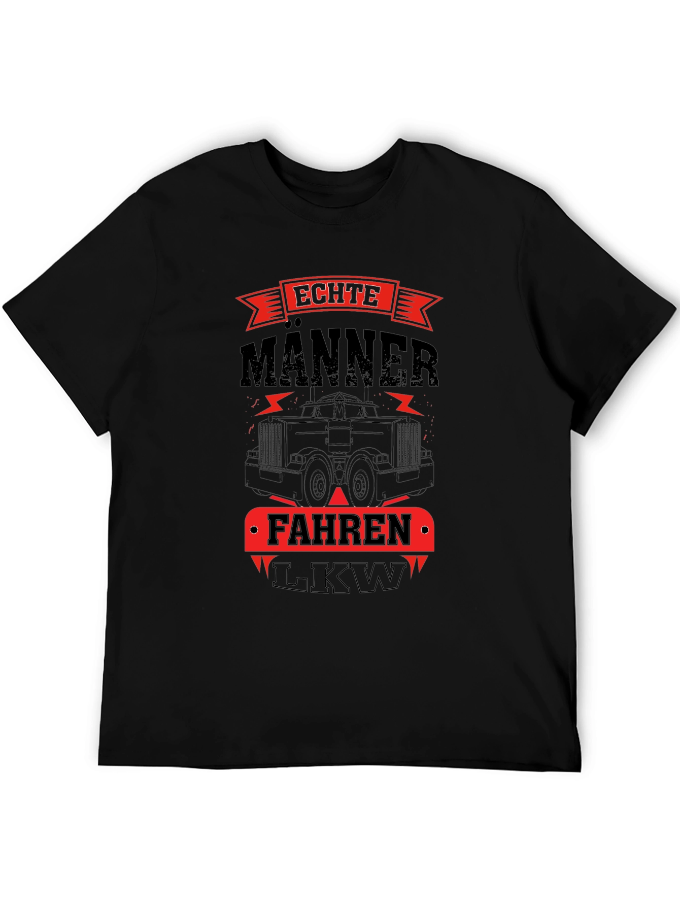 Echte Männer Fahren LKW T-Shirt - Trucker Tee