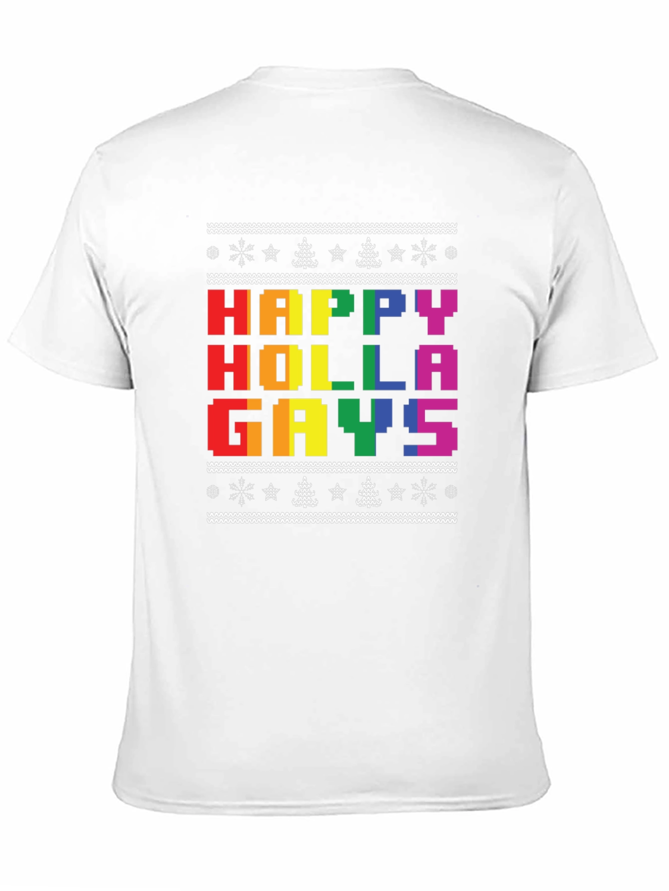 Happy Holla Gays Ugly Christmas T-Shirt