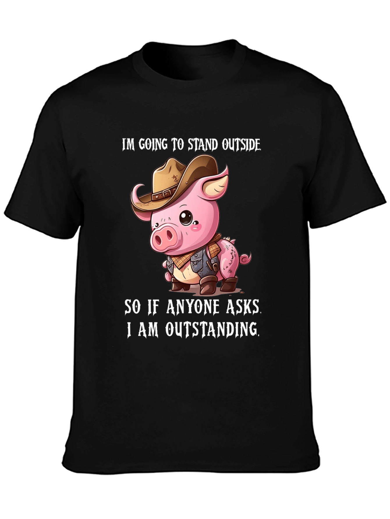 Funny Pig Cowboy Graphic Tee - Im Outstanding
