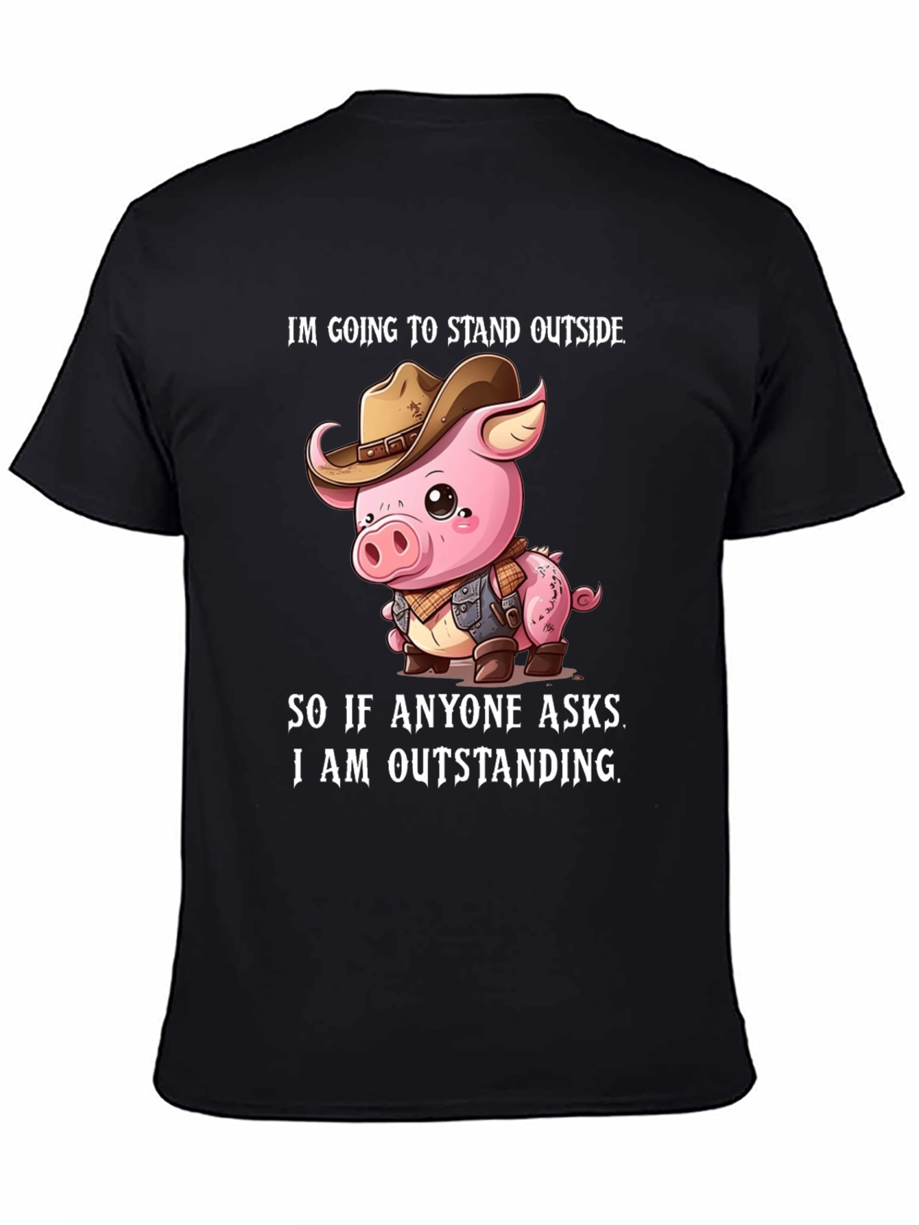 Funny Pig Cowboy Graphic Tee - Im Outstanding