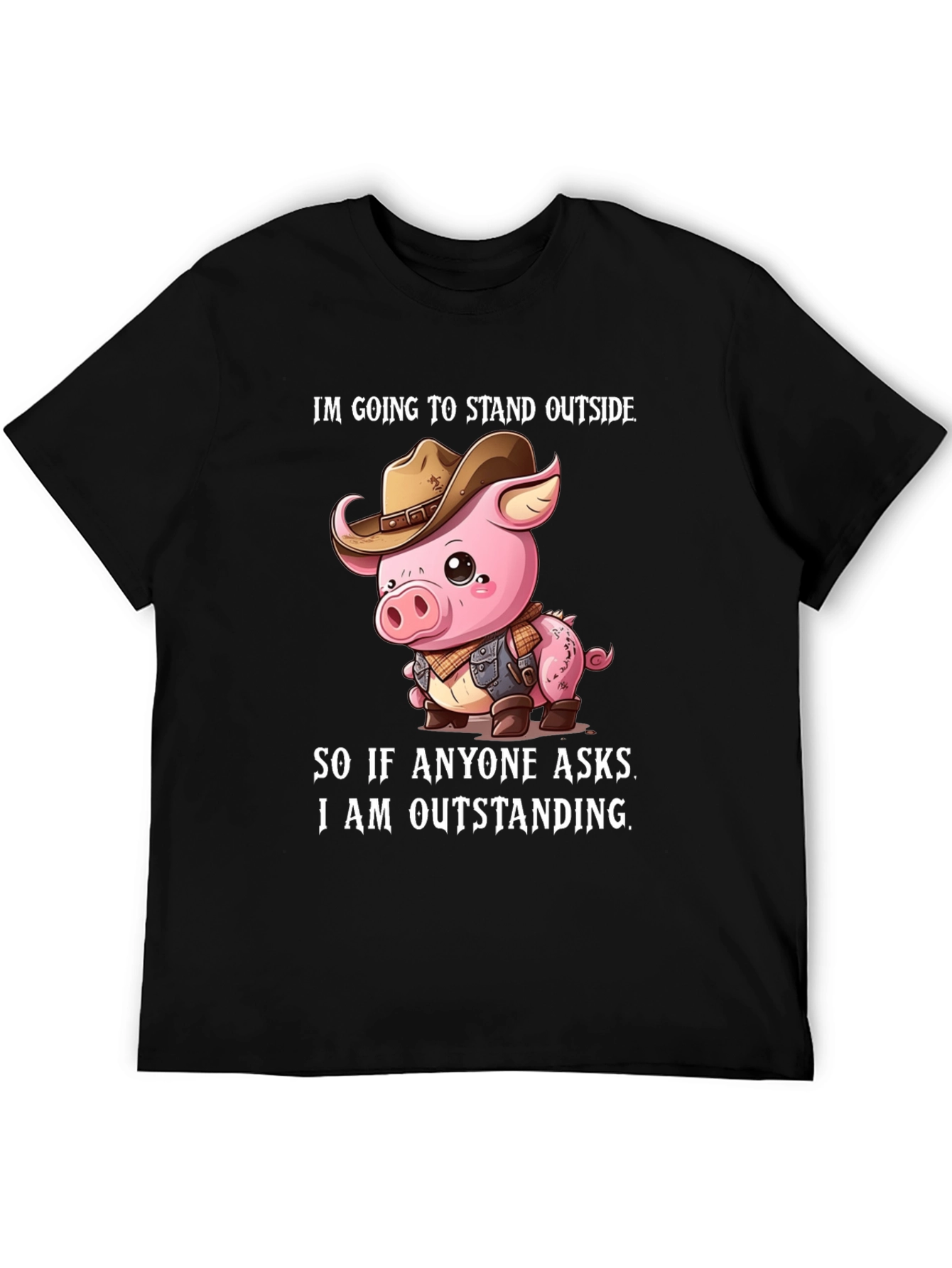 Funny Pig Cowboy Graphic Tee - Im Outstanding