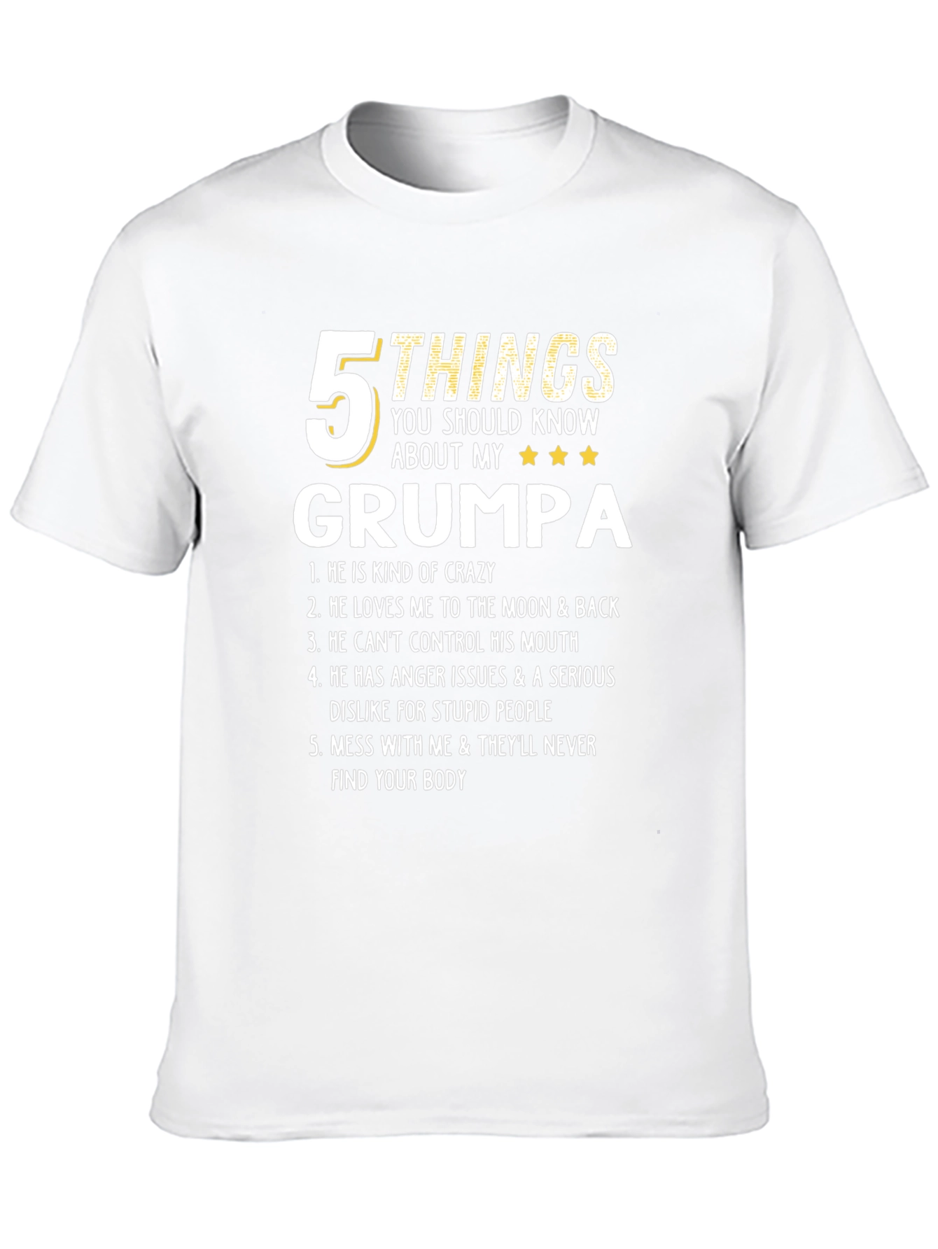 5 Things About My Grumpa T-Shirt Crazy Grumpa Tee